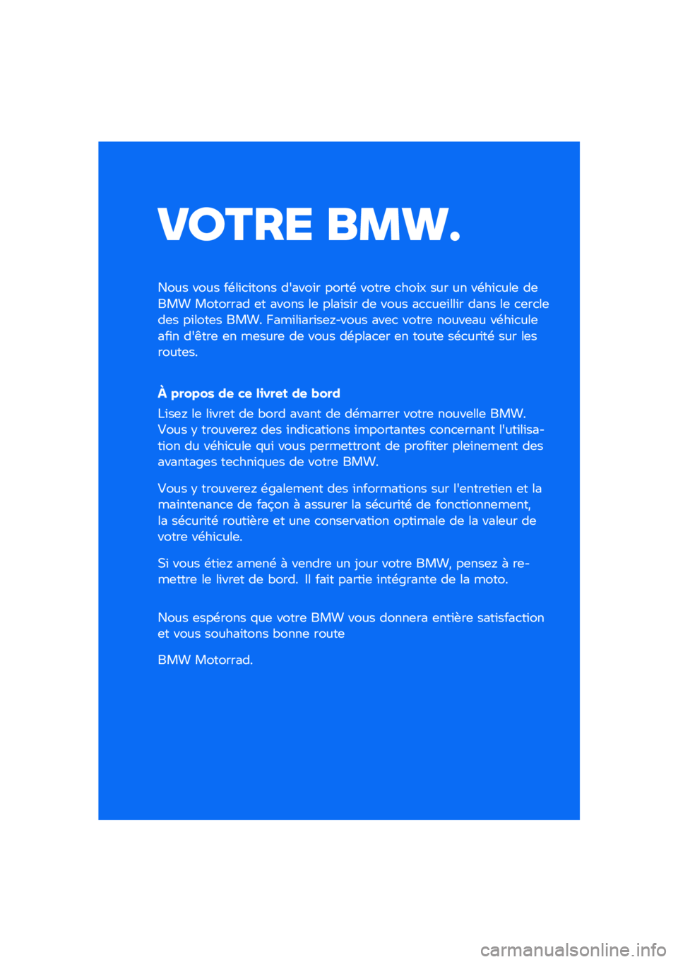 BMW MOTORRAD R 1250 RS 2021  Livret de bord (in French) ����� ��\b�	�

���� ���� ��\b��\f�
�\f���� ������\f� �����\b �����	 �
���\f� ��� �� ��\b��\f�
���	 ��	��� �������� �	� ����� ��	 ���