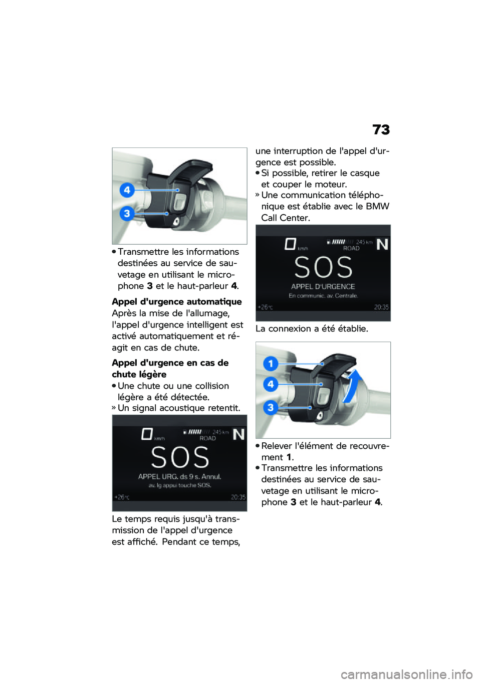 BMW MOTORRAD R 1250 RS 2021  Livret de bord (in French) �9�E
�=������	����	 ��	� �\f��������\f�����	���\f��\b�	� �� ��	���\f�
�	 ��	 ������	���&�	 �	� ���\f��\f���� ��	 ��\f�
��������	�8�	� ��	 ���