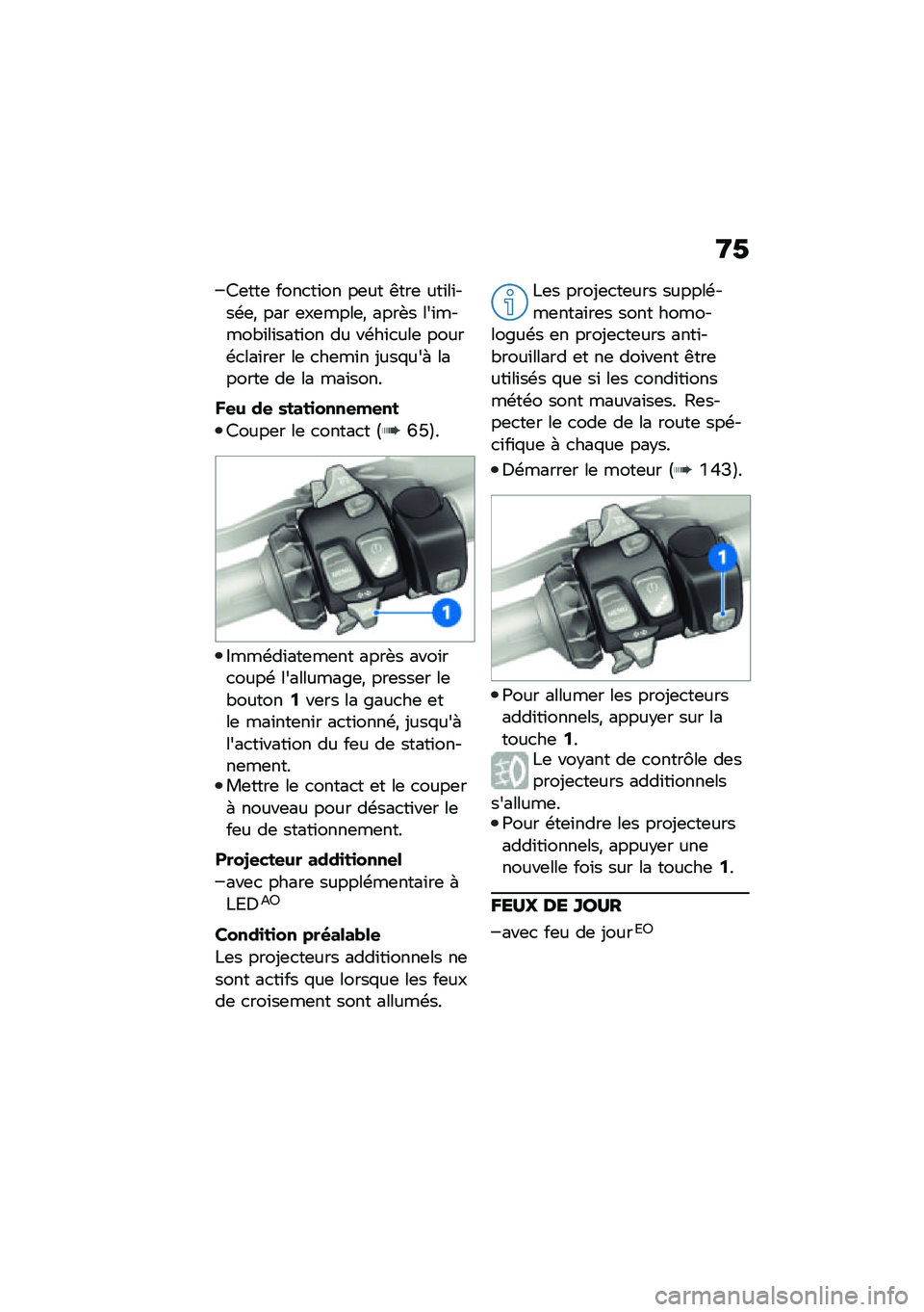 BMW MOTORRAD R 1250 RS 2021  Livret de bord (in French) �9�1
�6�	���	 ����
��\f�� ��	�� ����	 ���\f��\f���\b�	�* ��� �	��	����	�* ����+� ���\f�����"�\f��\f����\f�� �� ��\b��\f�
���	 �����\b�
���\f��	�