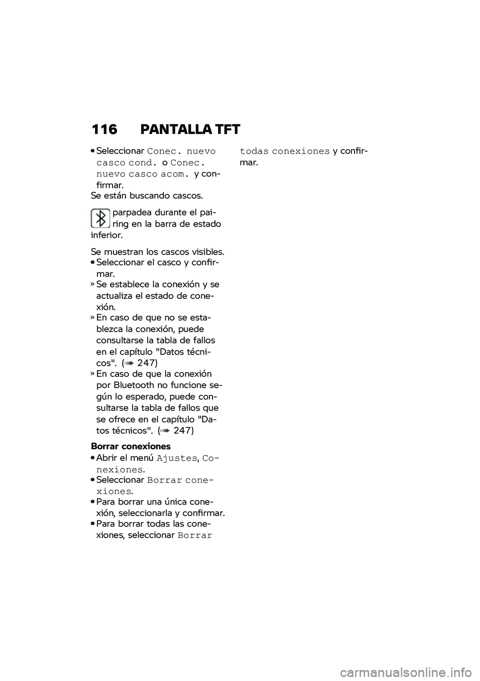 BMW MOTORRAD R 1250 RS 2021  Manual de instrucciones (in Spanish) �
�
�4 �F��
����� ��6�
�,����������	������ ��������!�� ����������������� ���!�� ������ ����&���	�
��	��,� ����#� ��
������