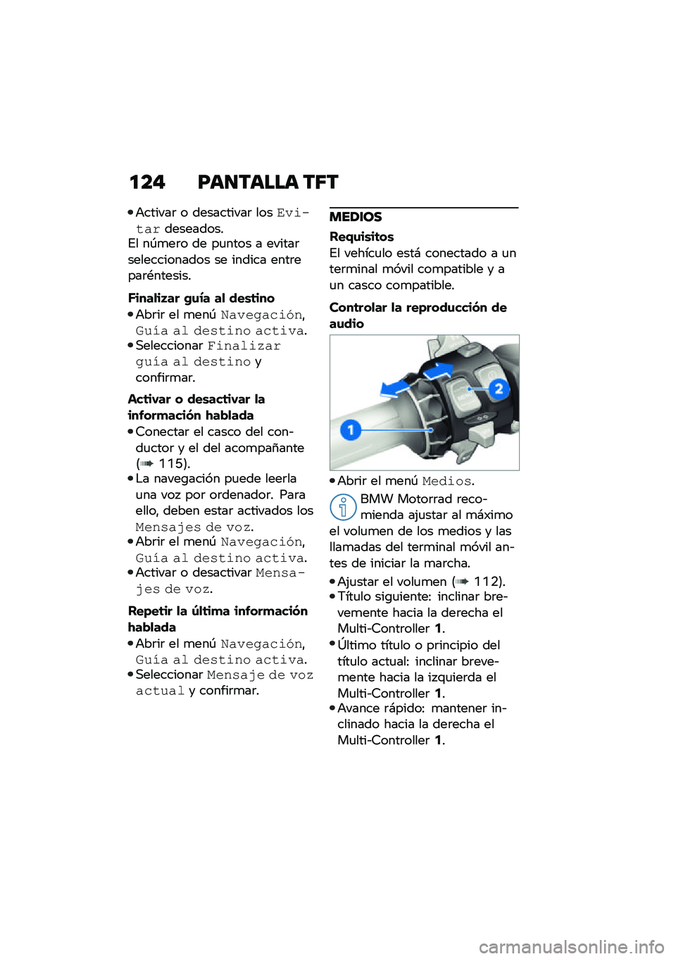 BMW MOTORRAD R 1250 RS 2021  Manual de instrucciones (in Spanish) �
��" �F��
����� ��6�
�+������	 � ����������	 ����2��\f��������������%� ��-�
��	� �� ��
���� � ������	������������� �� ����