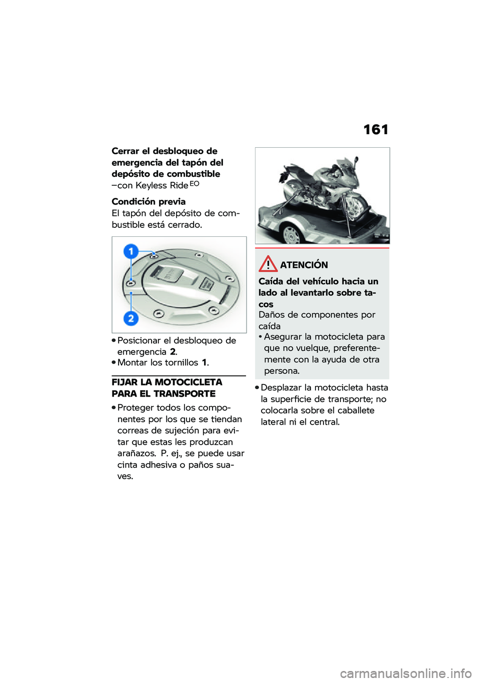 BMW MOTORRAD R 1250 RS 2021  Manual de instrucciones (in Spanish) �
�4�

������ ��
 ���\b�!�
��+�\f�� ����
���(����� ���
 �	��)�� ���
���)��\b��	� �� ���
�!�\f�\b�	��!�
�
��� �R������ �4����%�5
��������� �