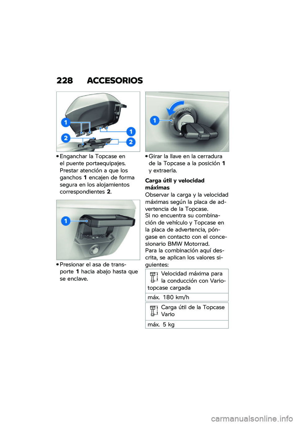 BMW MOTORRAD R 1250 RS 2021  Manual de instrucciones (in Spanish) ���< ��������\f��
�%��\b������	 �� �7������ ���� ��
���� ���	����\f�
����(�����	�����	 �������� � �\f�
� ����\b�������5�����(�