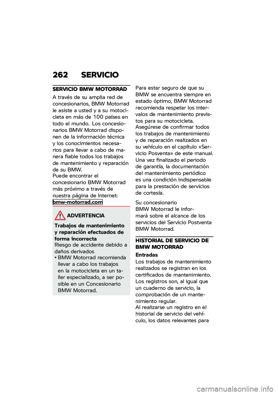 BMW MOTORRAD R 1250 RS 2021  Manual de instrucciones (in Spanish) ��4� ����:�\f��\f�
����:�\f��\f� ��� ��������1
�+ ��	���*� �� ��
 ��
���� �	�� �������������	����" ��� �����	�	���� ������ � �
��