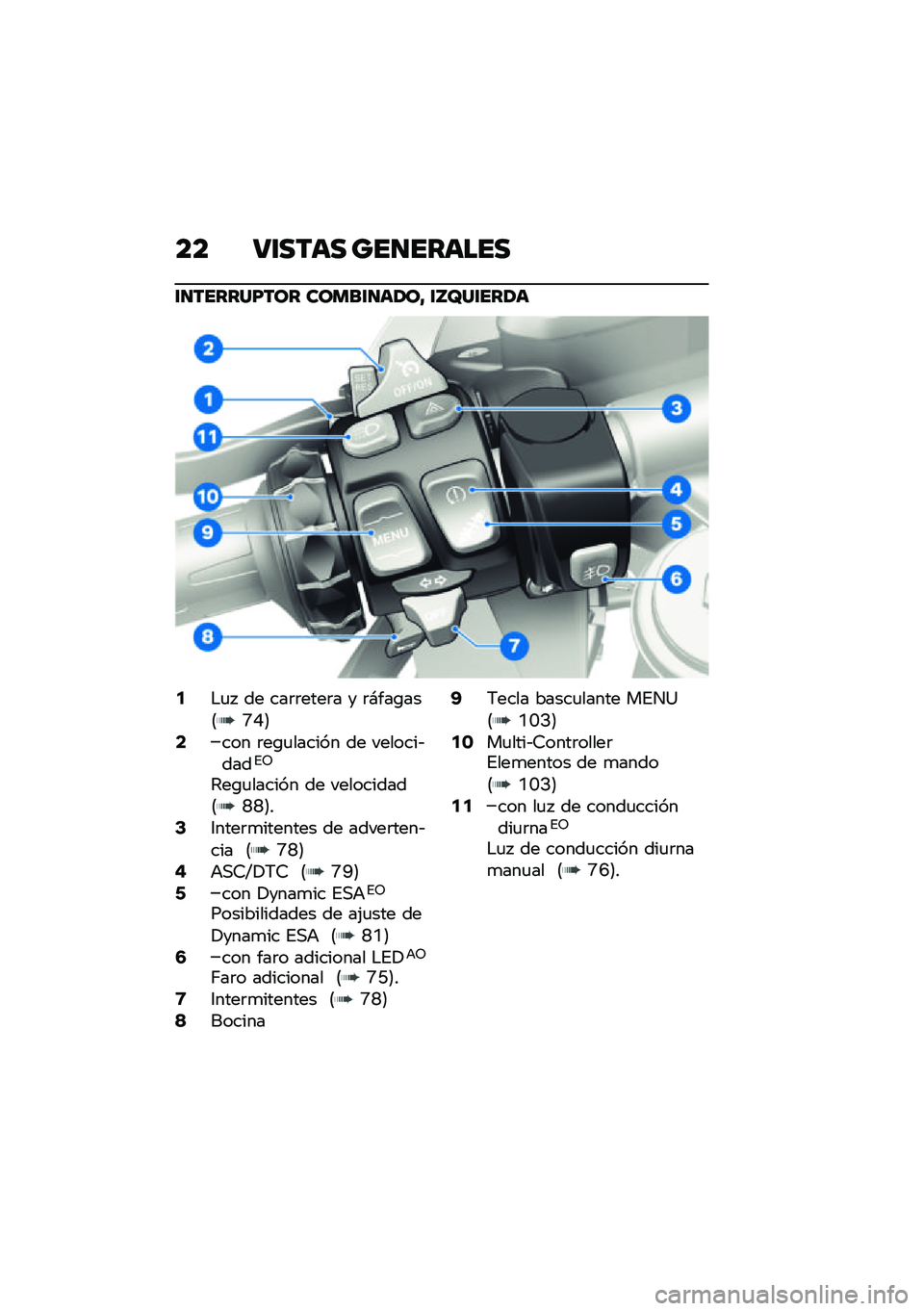BMW MOTORRAD R 1250 RS 2021  Manual de instrucciones (in Spanish) �� �:�\f���� ���
������
�\f�
������F��� �����\f�
��1��B �\f�Z�Y��\f���1�
�5�$�
�  �� ���	�	����	� � �	�#���\b���8�P�F�9�7��� �	��\b�
������ �� 