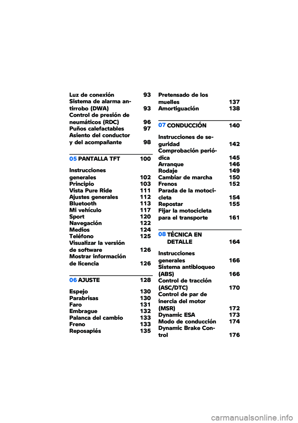 BMW MOTORRAD R 1250 RS 2021  Manual de instrucciones (in Spanish) ��&�; �3� �� ���M��� �?�C������+� �3� ��,���+� ���E����� �$�  �J�1���L �?�C�� ���� �, �3� �.������ �3����&�+�N���� � �J��1��L �?�4�F�&�O� � ���,��7�