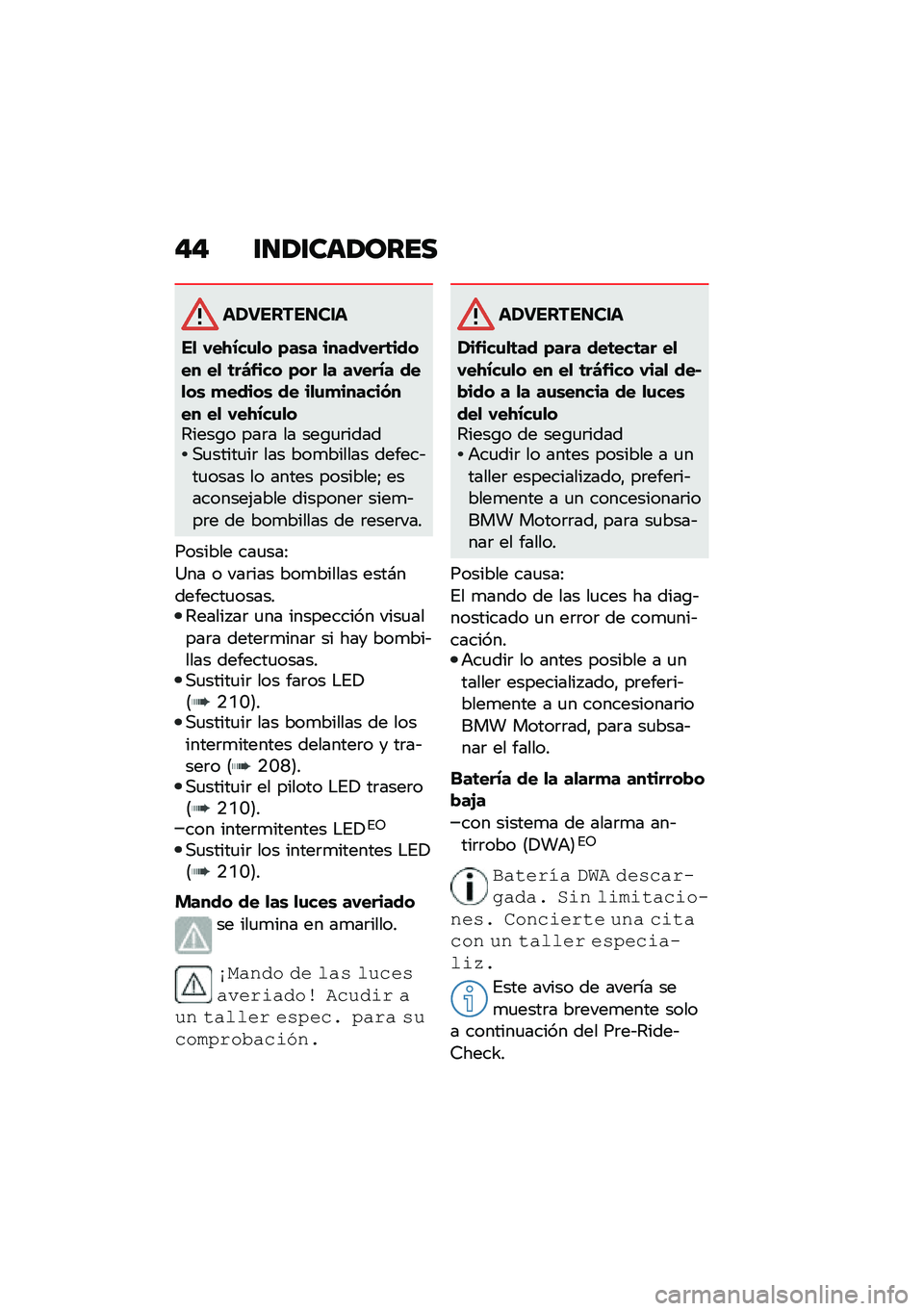 BMW MOTORRAD R 1250 RS 2021  Manual de instrucciones (in Spanish) �"�" �\f�
�1�\f���1����
�����������
��
 �,��-�.��\f�
� �)��\b� �����,���	����� ��
 �	��4�&��� �)�� �
� ��,���.� ���
��\b �
�����\b �� ��
�\f�
�