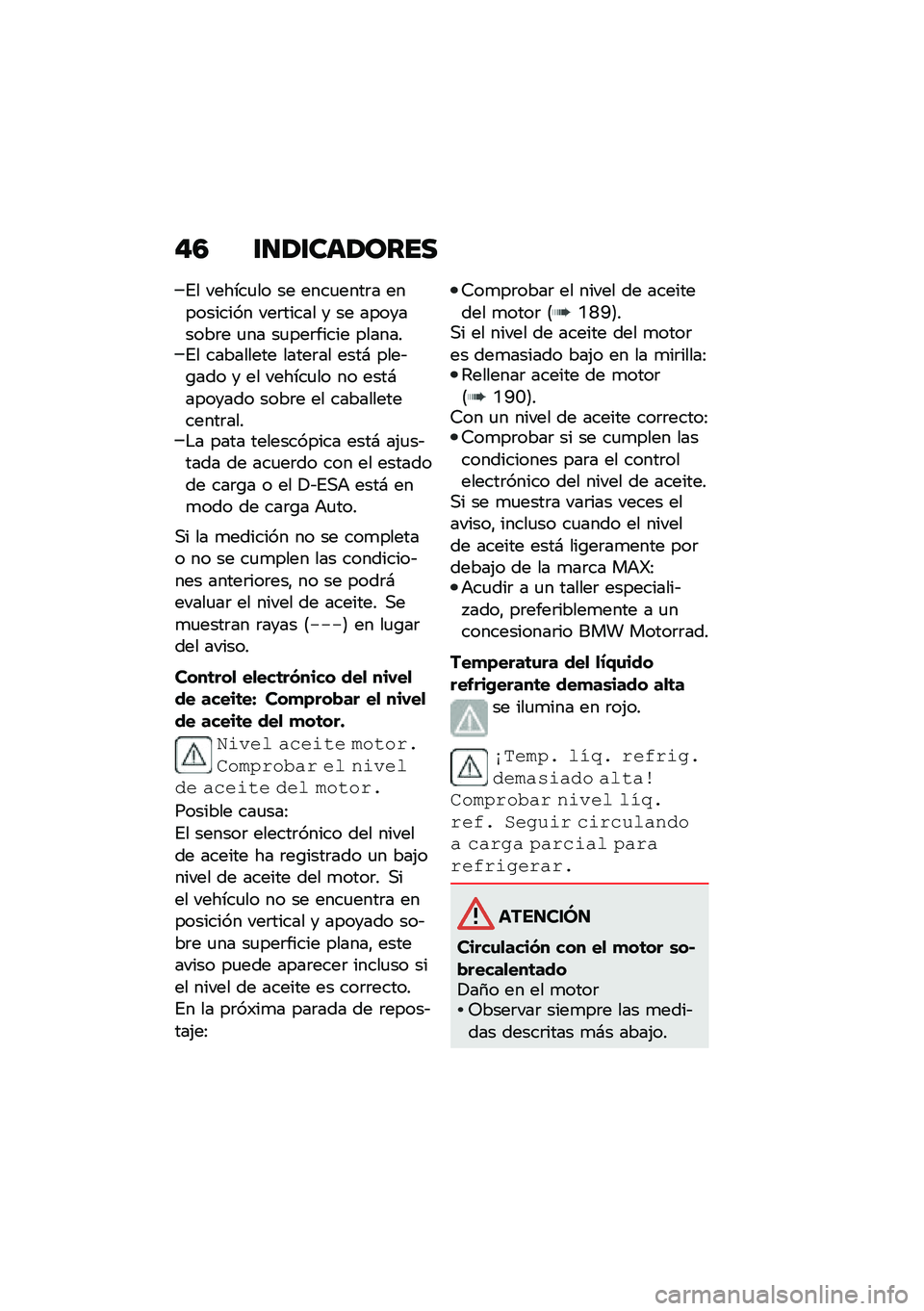 BMW MOTORRAD R 1250 RS 2021  Manual de instrucciones (in Spanish) �"�4 �\f�
�1�\f���1����
�%� ������
�� �� ����
����	� ���������� ���	����� � �� ���������	� �
�� ��
���	����� �������%� ������