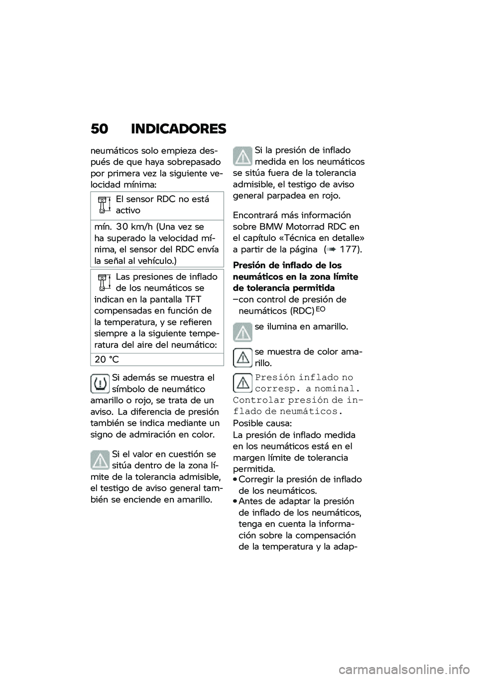 BMW MOTORRAD R 1250 RS 2021  Manual de instrucciones (in Spanish) �/�\b �\f�
�1�\f���1����
���
�
�#����� ���� ��
���� � ����&��
�*� �� �\f�
� ���� ����	����������	 ��	��
��	� ���  �� ���\b�
����� ���&��
