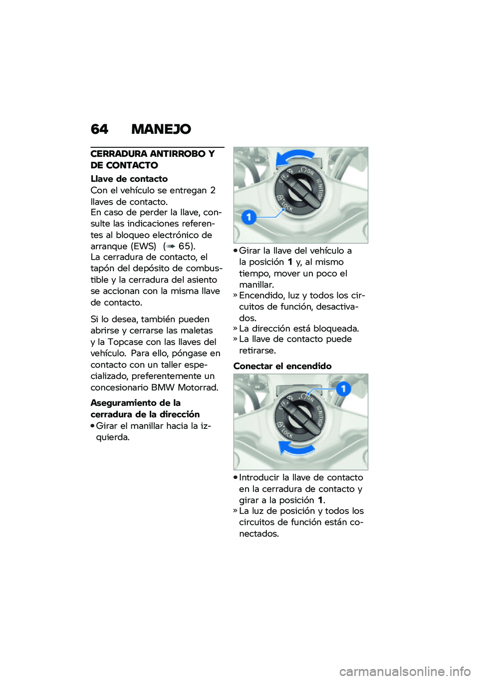 BMW MOTORRAD R 1250 RS 2021  Manual de instrucciones (in Spanish) �4�" ���
��H�
������1��� ��
��\f����� �X�1� ���
�����
��
��,� �� ����	���	�
�6�� �� ������
�� �� ����	��\b�� �.������ �� �������