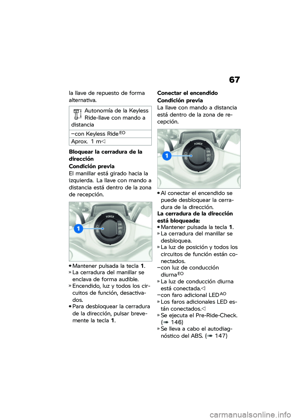 BMW MOTORRAD R 1250 RS 2021  Manual de instrucciones (in Spanish) �4�8
�� ����� �� �	���
���� �� ���	�
������	�������
�+�
�����
�� �� �� �R�������4����&����� ��� �
���� ����������
��� �R���