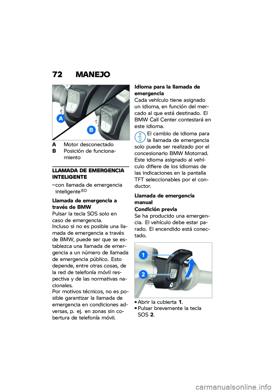 BMW MOTORRAD R 1250 RS 2021  Manual de instrucciones (in Spanish) �8� ���
��H�
������	 ��������������������� �� ��
�������&�
�����
������1� �1� �������
��\f��\f�
����\f���
��
��� ����
��� �