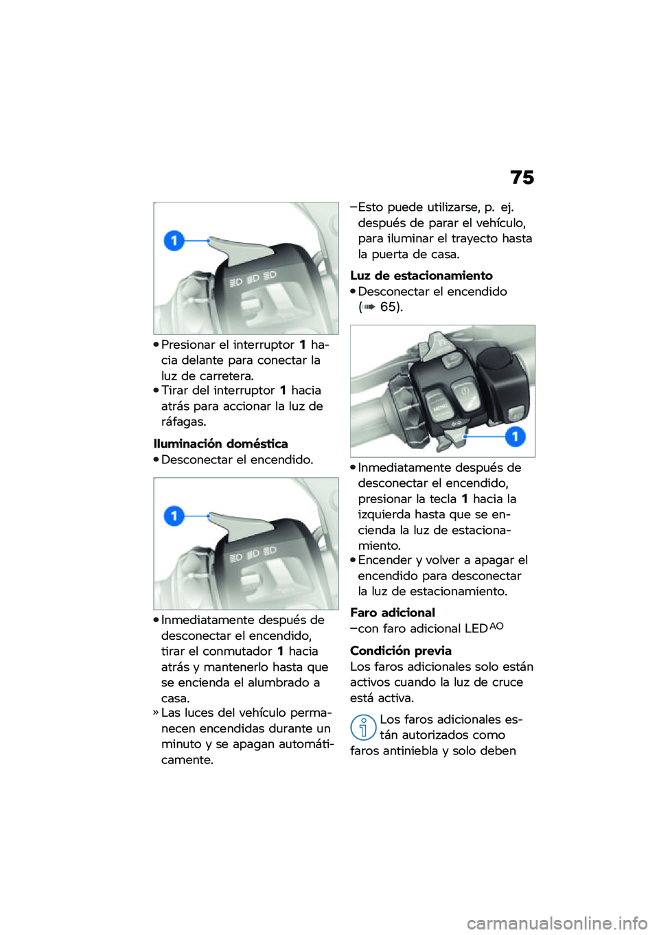BMW MOTORRAD R 1250 RS 2021  Manual de instrucciones (in Spanish) �8�/
��	�������	 �� �����	�	�
����	�5���&��� ������� ���	� ��������	 ����
�  �� ���	�	����	���7��	��	 ��� �����	�	�
����	�5��������