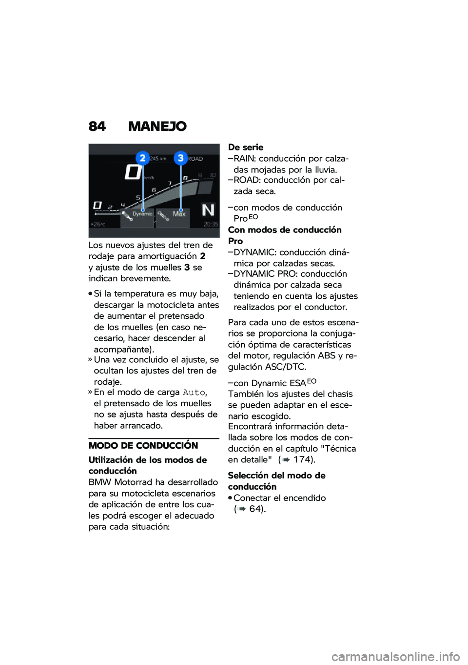 BMW MOTORRAD R 1250 RS 2021  Manual de instrucciones (in Spanish) �<�" ���
��H�
�$�� ��
���� ��(�
���� ��� ��	�� ���	����(� ���	� ��
��	���\b�
������7� ��(�
��� �� ��� �
�
������9��������� ��	����
�