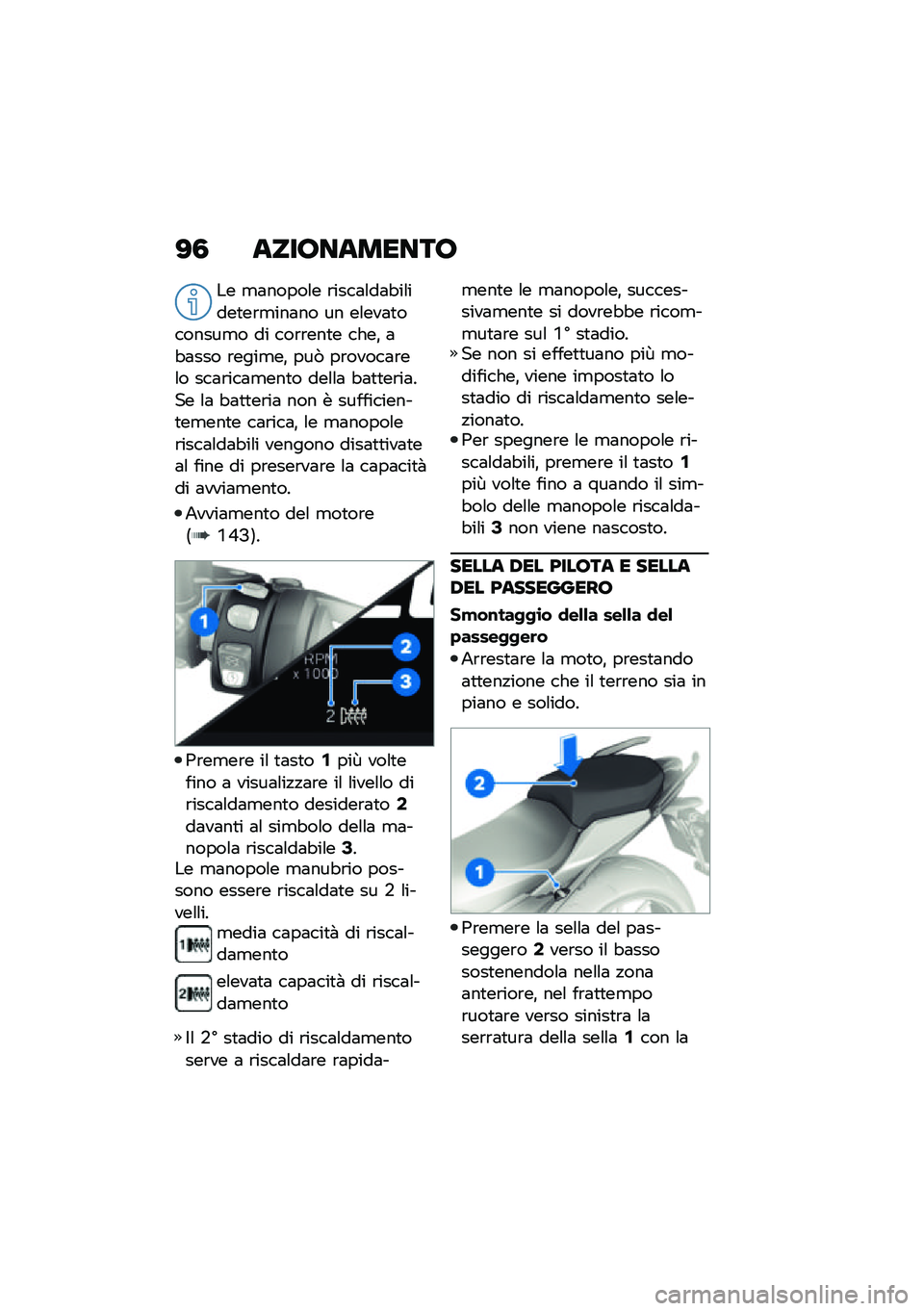 BMW MOTORRAD R 1250 RS 2021  Libretto di uso e manutenzione (in Italian) �?�3 �����������
�� �
�	�����\f� �\b����	�\f��	�"��\f����
��\b�
���	�� �� ��\f���	�
�������
� �� ���\b�\b���
� ����% �	�"�	��� �\b����
��% �