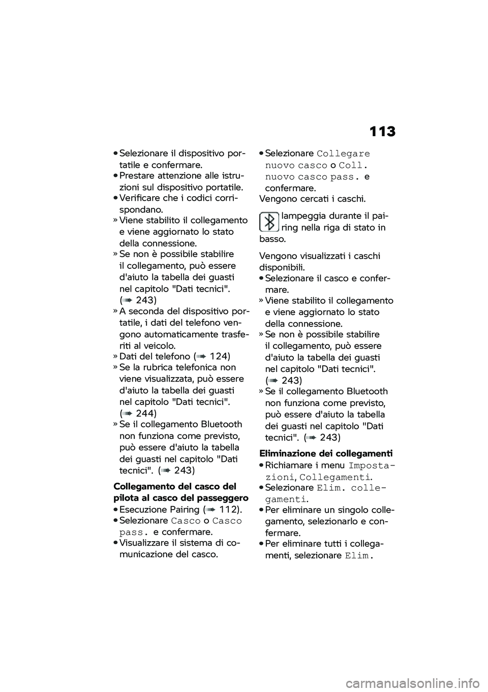 BMW MOTORRAD R 1250 RS 2021  Libretto di uso e manutenzione (in Italian) �\f�\f�A
���\f��!����	�\b� ��\f ��������
��� ���\b��
�	�
��\f� � ������\b�
�	�\b���0�\b���
�	�\b� �	�
�
���!���� �	�\f�\f� ���
�\b���!���� ���\f ��