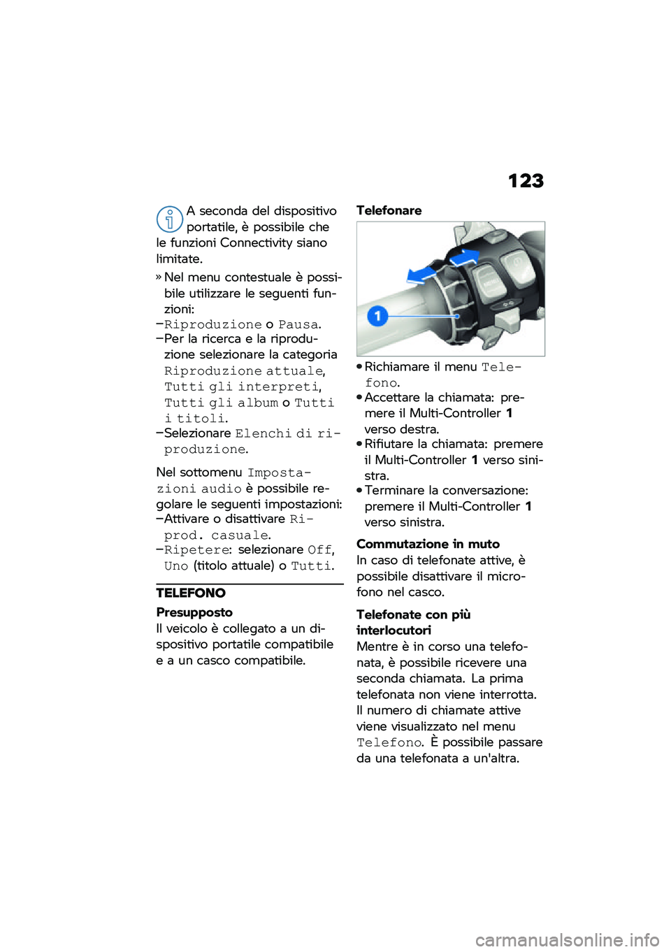 BMW MOTORRAD R 1250 RS 2021  Libretto di uso e manutenzione (in Italian) �\f��A
�+ �������	 ���\f ��������
������\b�
�	�
��\f��% � ������"��\f� ����\f� ����!���� �������
����
�U ���	���\f��
��
�	�
��
�/��\f �
��