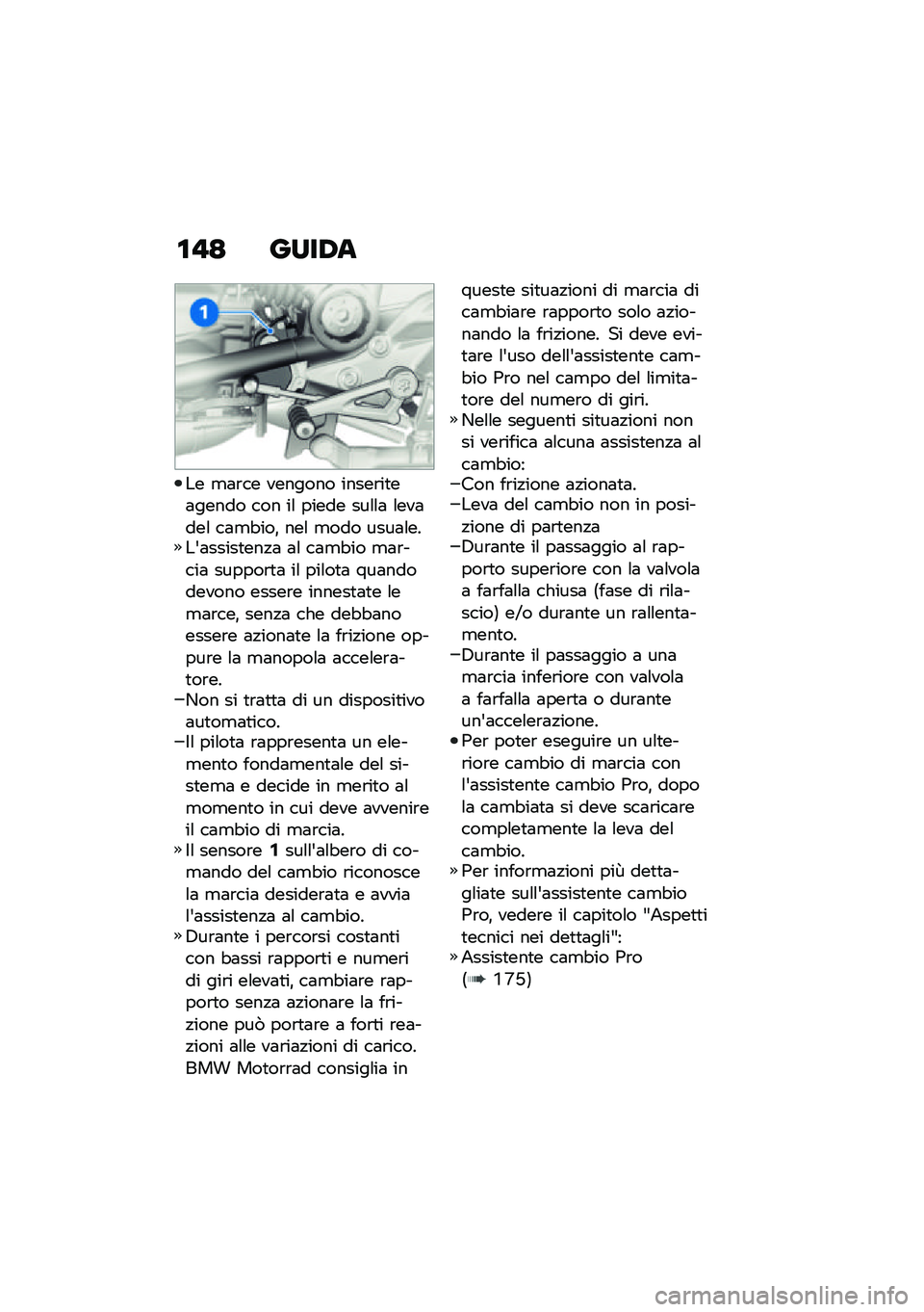 BMW MOTORRAD R 1250 RS 2021  Libretto di uso e manutenzione (in Italian) �\f�"�= ����/�
�� �
�	�\b�� ������� �����\b��
��	����� ��� ��\f ����� ���\f�\f�	 �\f���	���\f ��	�
�"���% ���\f �
��� ����	�\f����&�	�����
�