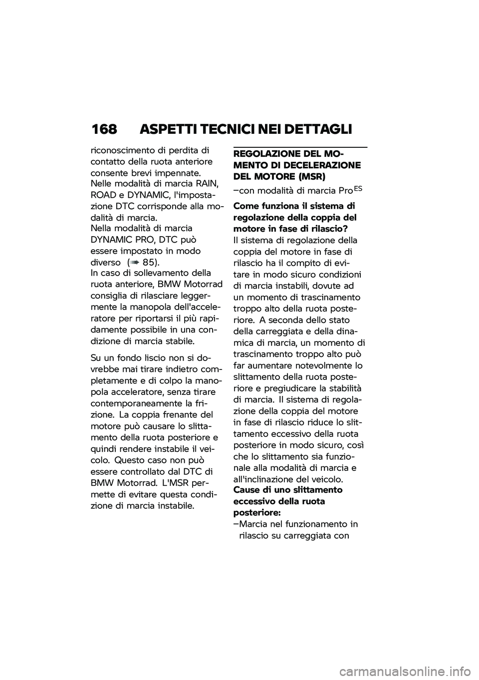 BMW MOTORRAD R 1250 RS 2021  Libretto di uso e manutenzione (in Italian) �\f�3�= ���;���� ���8���8� ��� �/�������
�\b���������
���
� �� ���\b���
�	 ������
�	�
�
� ���\f�\f�	 �\b���
�	 �	��
��\b���\b��������
� �"�\