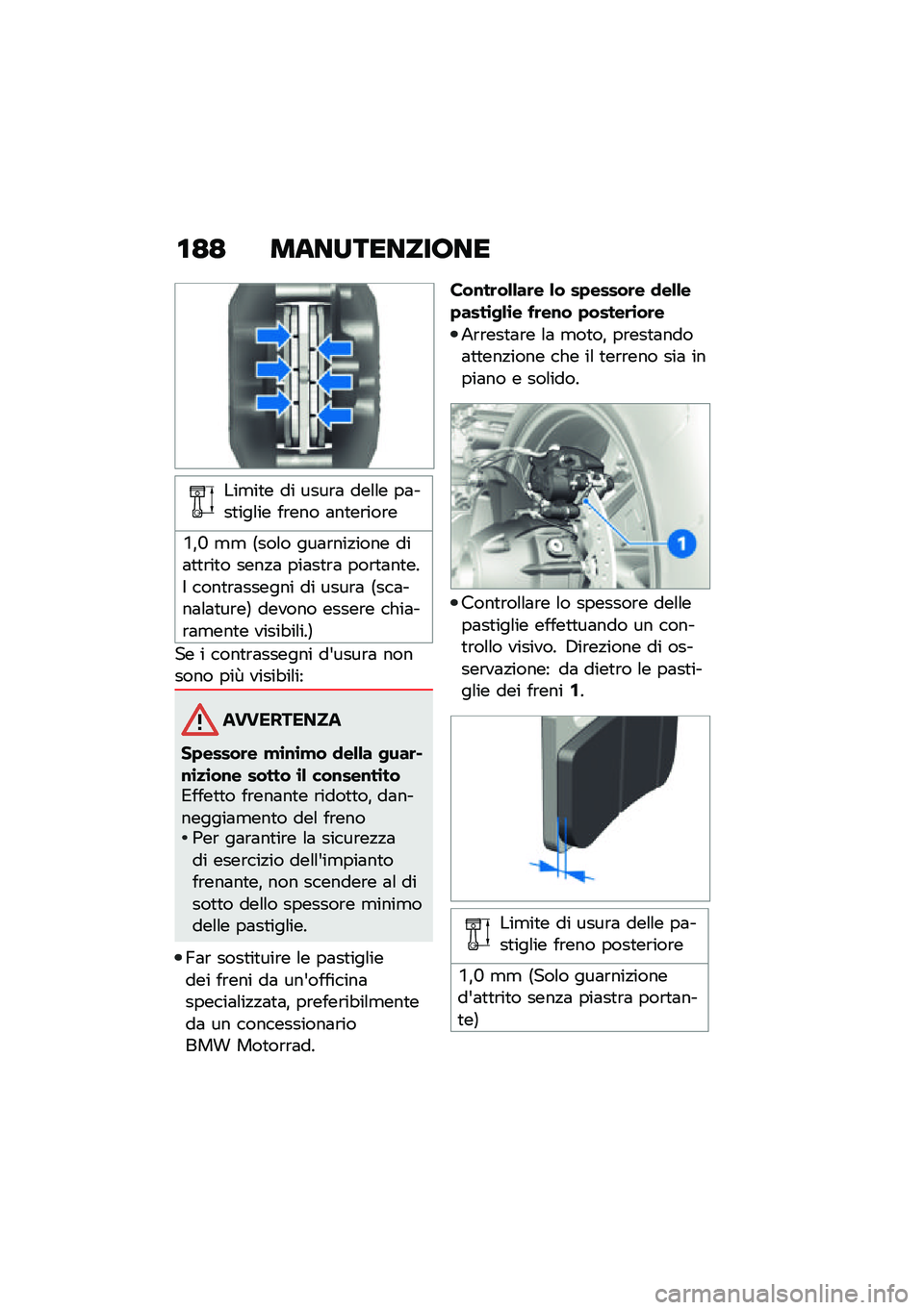 BMW MOTORRAD R 1250 RS 2021  Libretto di uso e manutenzione (in Italian) �\f�=�= ������������
���
��
� �� ����\b�	 ���\f�\f� ��	���
���\f�� ��\b��� �	��
��\b���\b�
�Q�%�L �
�
 �6���\f� ���	�\b���!���� ���	�
�
�\b��
� �