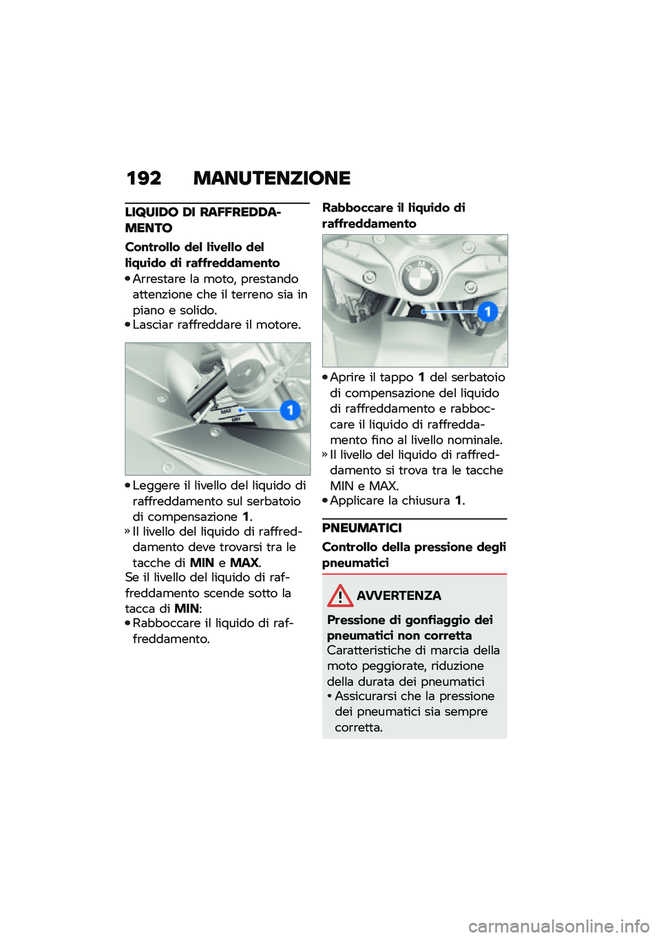 BMW MOTORRAD R 1250 RS 2021  Libretto di uso e manutenzione (in Italian) �\f�?� ������������
���C���/� �/� ���5�5���/�/�������
���\f��	��&�&� �
��& �&�\b�.��&�&� �
��&�&�\b���\b�
� �
�\b �	����	��
�
��!��\f��
�+�\b�\b���
