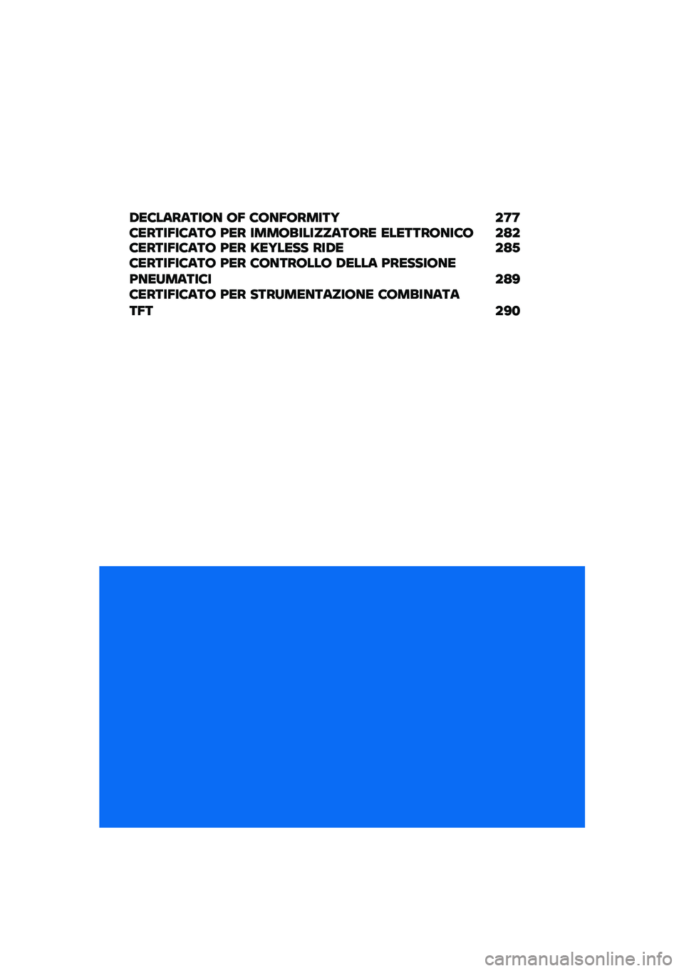 BMW MOTORRAD R 1250 RS 2021  Libretto di uso e manutenzione (in Italian) �/��8�������� ��5 �8���5������J ��F�F�8�����5��8��� �;�� ��������������� ����������8� ��=��8�����5��8��� �;�� �E��J���� ���/� �