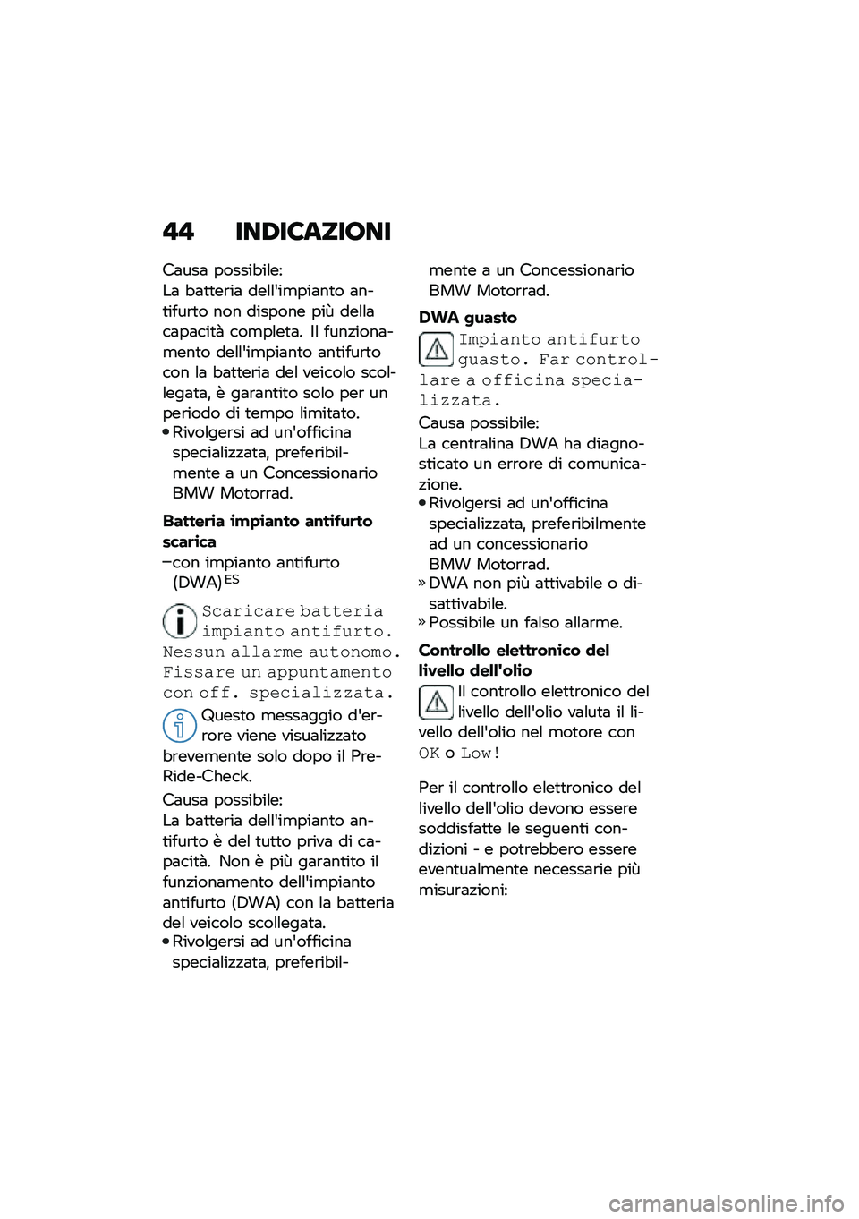 BMW MOTORRAD R 1250 RS 2021  Libretto di uso e manutenzione (in Italian) �"�" ���/��8������
��	���	 ������"��\f��
��	 �"�	�
�
��\b��	 ���\f�\f�&��
���	��
� �	���
����\b�
� ��� ������� ���P ���\f�\f�	��	��	���
�  ���
�