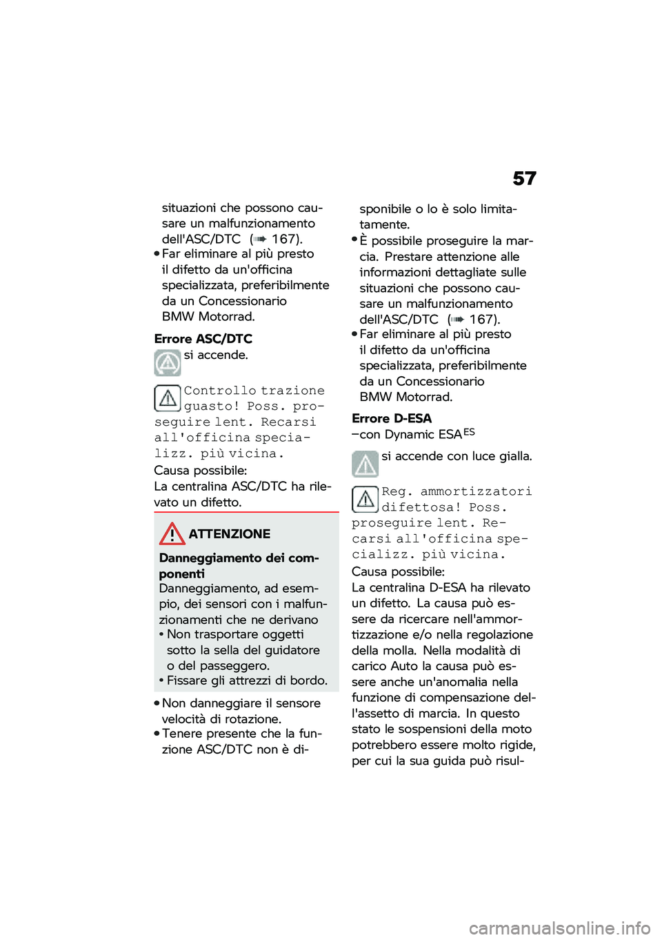 BMW MOTORRAD R 1250 RS 2021  Libretto di uso e manutenzione (in Italian) �-�F
���
��	�!���� ��� ������� ��	����	�\b� �� �
�	�\f����!����	�
���
����\f�\f�&�+���G�,�4� �6�Q�J�S�7��?�	�\b ��\f��
���	�\b� �	�\f ���P ��\b���
��