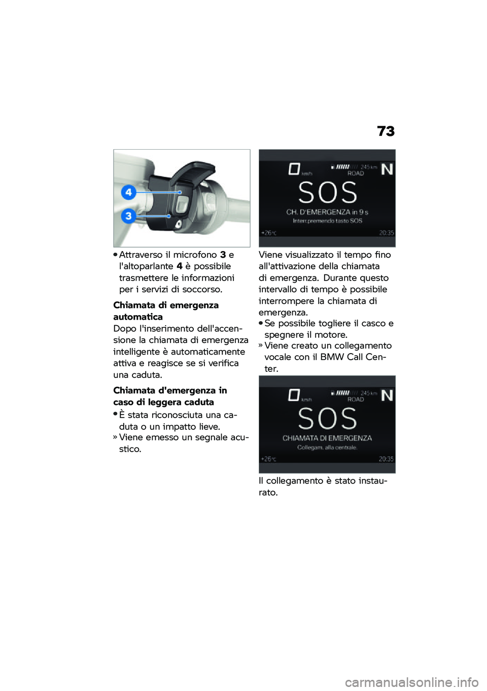 BMW MOTORRAD R 1250 RS 2021  Libretto di uso e manutenzione (in Italian) �F�A
�+�
�
�\b�	���\b�� ��\f �
���\b������5��\f�&�	�\f�
���	�\b�\f�	��
��7� ������"��\f��
�\b�	��
��
�
��\b� �\f� �����\b�
�	�!�������\b � ���\b���!� ��