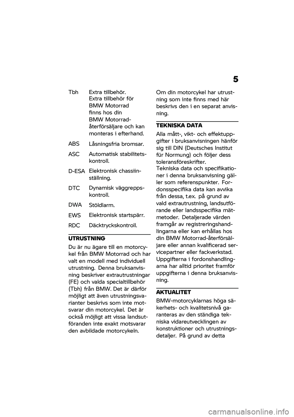 BMW MOTORRAD R 1250 RS 2021  Instruktionsbok (in Swedish) �1
�&� � �3�4���\b ����� ������3�4���\b ����� ���� ������ ��\f��\f���\b�
�����
 ��\f�
 �
����� ��\f��\f���\b�
���������
���$�\b�� �\f�� ��\