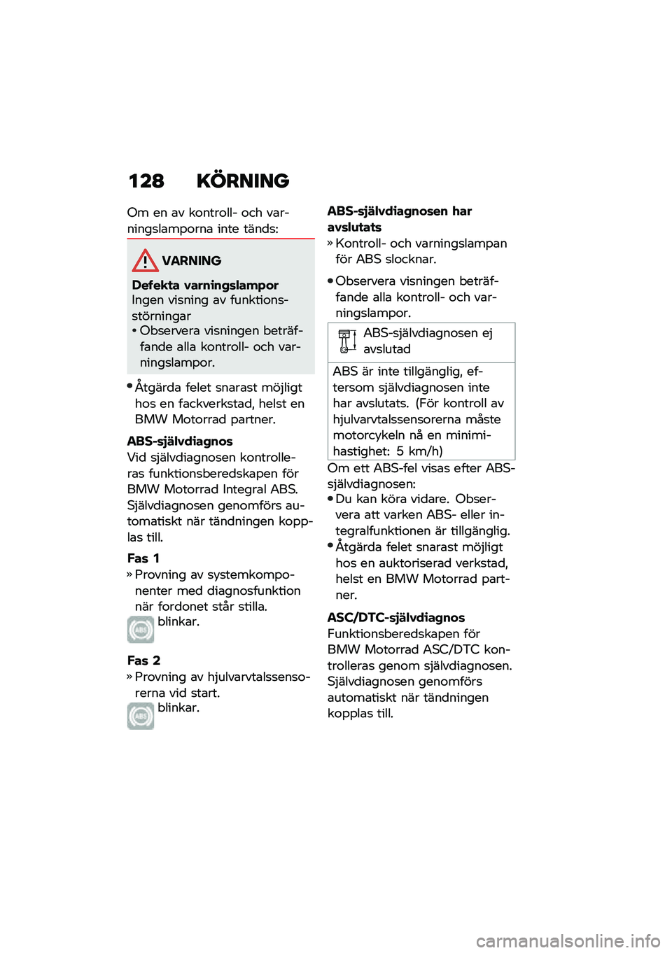 BMW MOTORRAD R 1250 RS 2021  Instruktionsbok (in Swedish) ���A �=������
�(� �� �\b� ��\f����\f��� �\f�� ��\b�������
��\b��%�\f���\b ���� ����
�
�=
�������
�,����
�
� �0����\b��+�	�"���*���+���� �