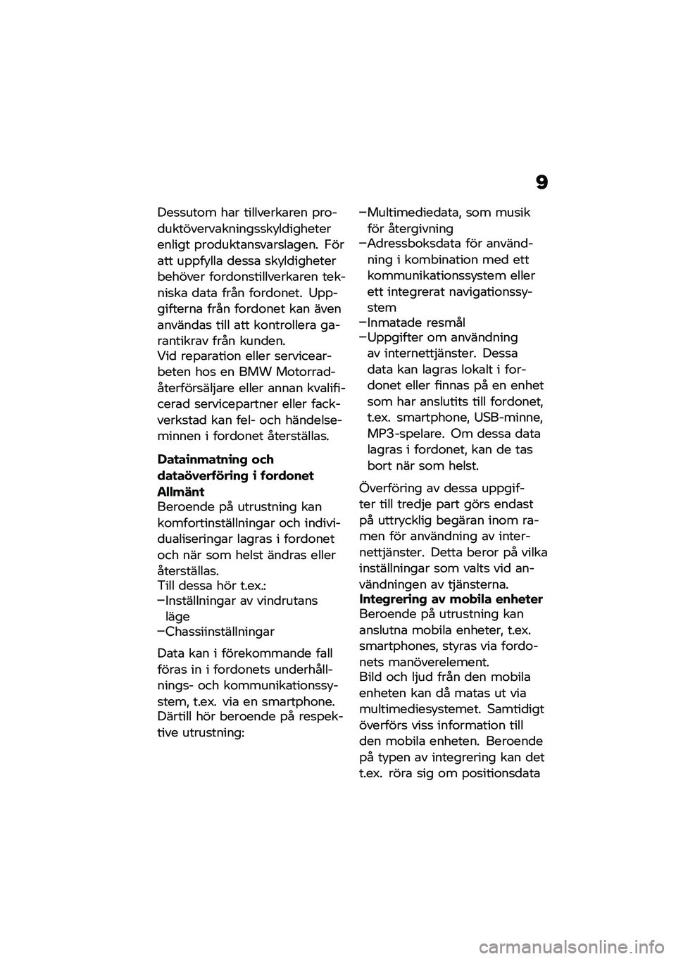 BMW MOTORRAD R 1250 RS 2021  Instruktionsbok (in Swedish) �C
���
�
���\f� ��\b� ���������\b��� �%��\f��
���������\b������
�
��!��
������������� �%��\f�
����\b��
��\b��
��\b���� �.���\b�� ��%�%�