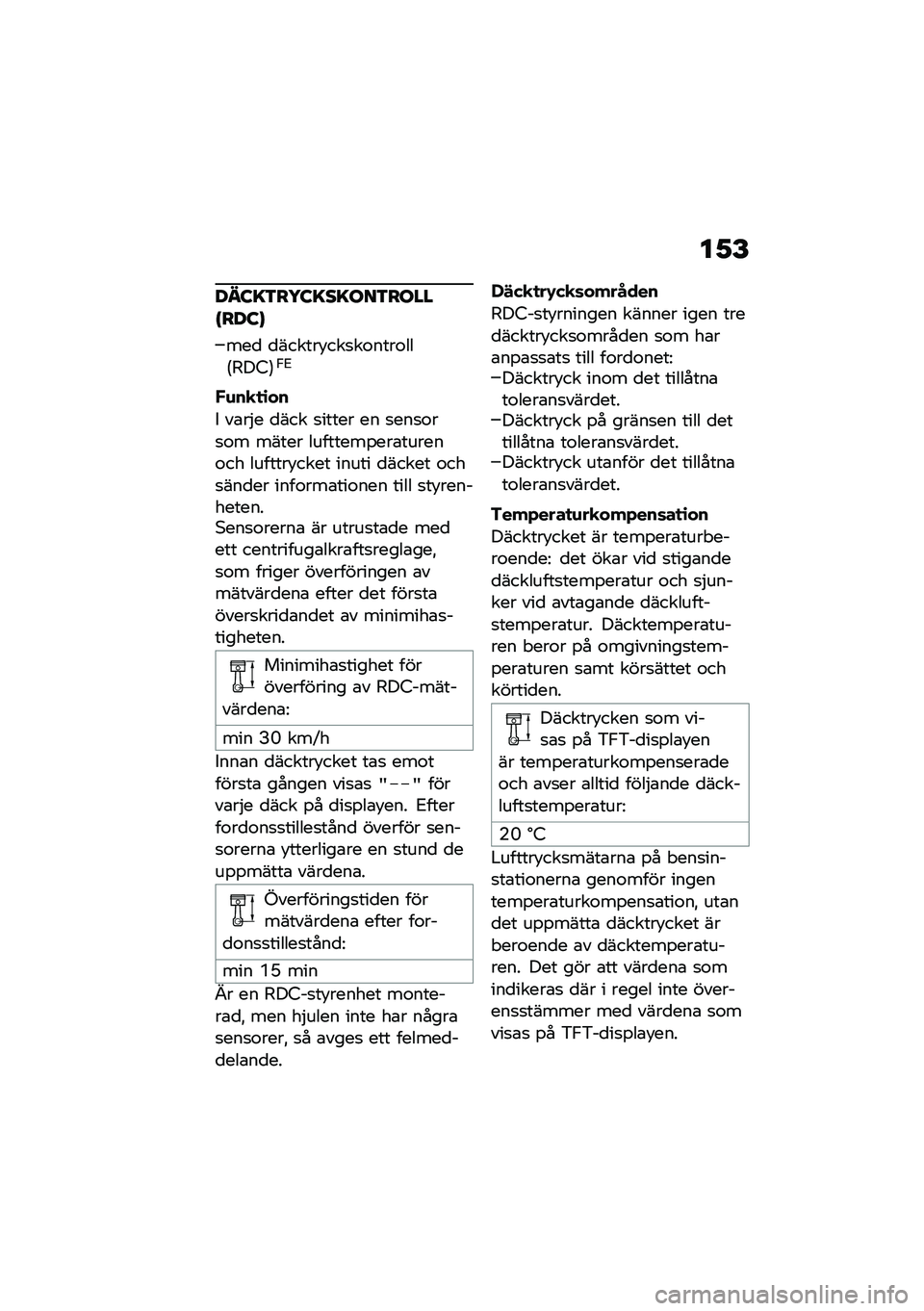 BMW MOTORRAD R 1250 RS 2021  Instruktionsbok (in Swedish) ��1�E
���:�=�3��5�:�=��=���3�����I���:�K
���
 �
������!���
��\f����\f���7�6��5�8�.�3
��\f��
�
�\b��
�+ ��\b��$� �
��� �
����� �� �
���
�\f��
�\f� ��