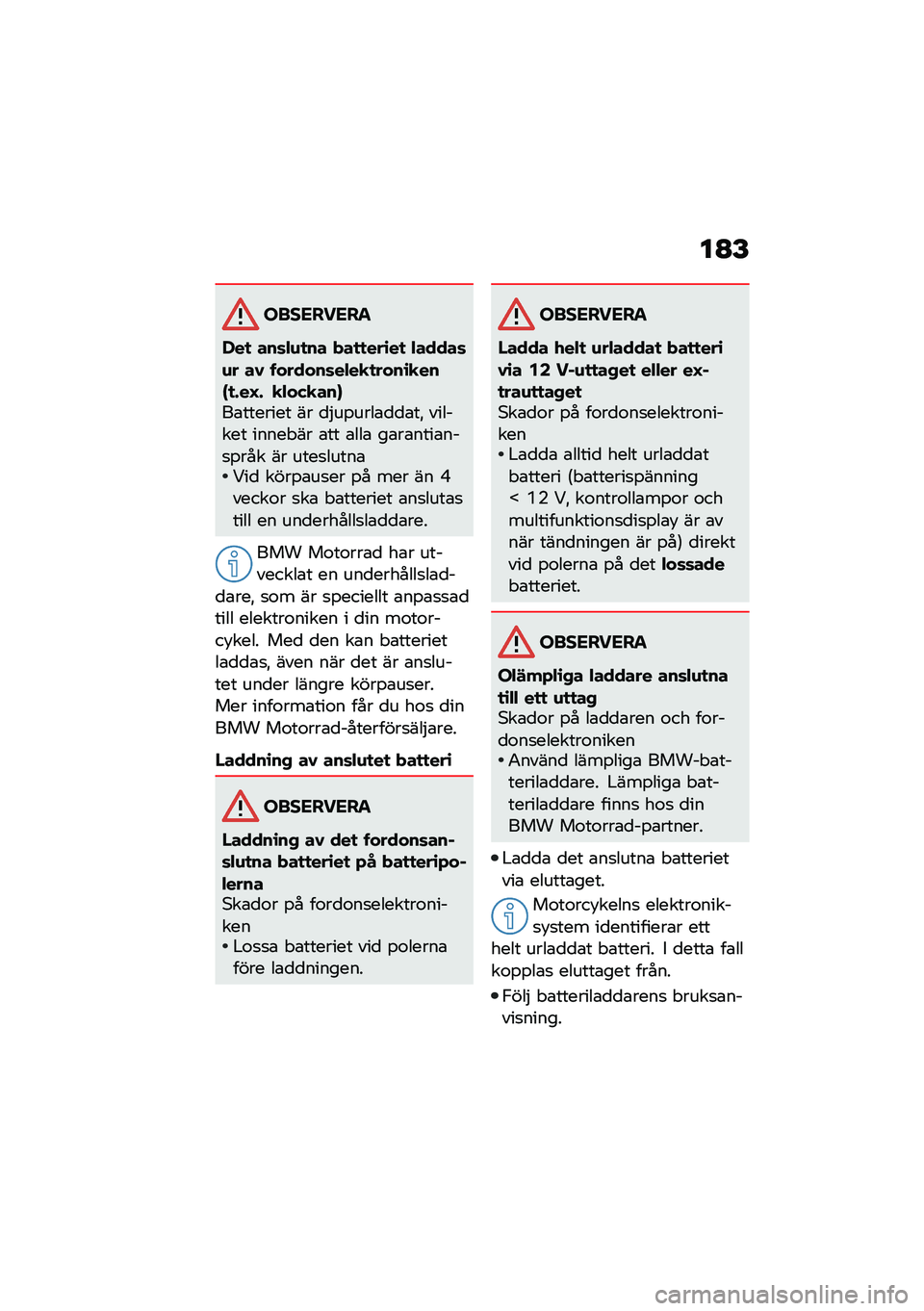 BMW MOTORRAD R 1250 RS 2021  Instruktionsbok (in Swedish) ��A�E
���������
�,��
 ���	�"�\f�
�� ���
�
���\b��
 �"�����	�\f� ��0 �������	��"��
�
����\b�
���N�
�&��H�& �
�"���
���O��\b������� �� �
�$��%���