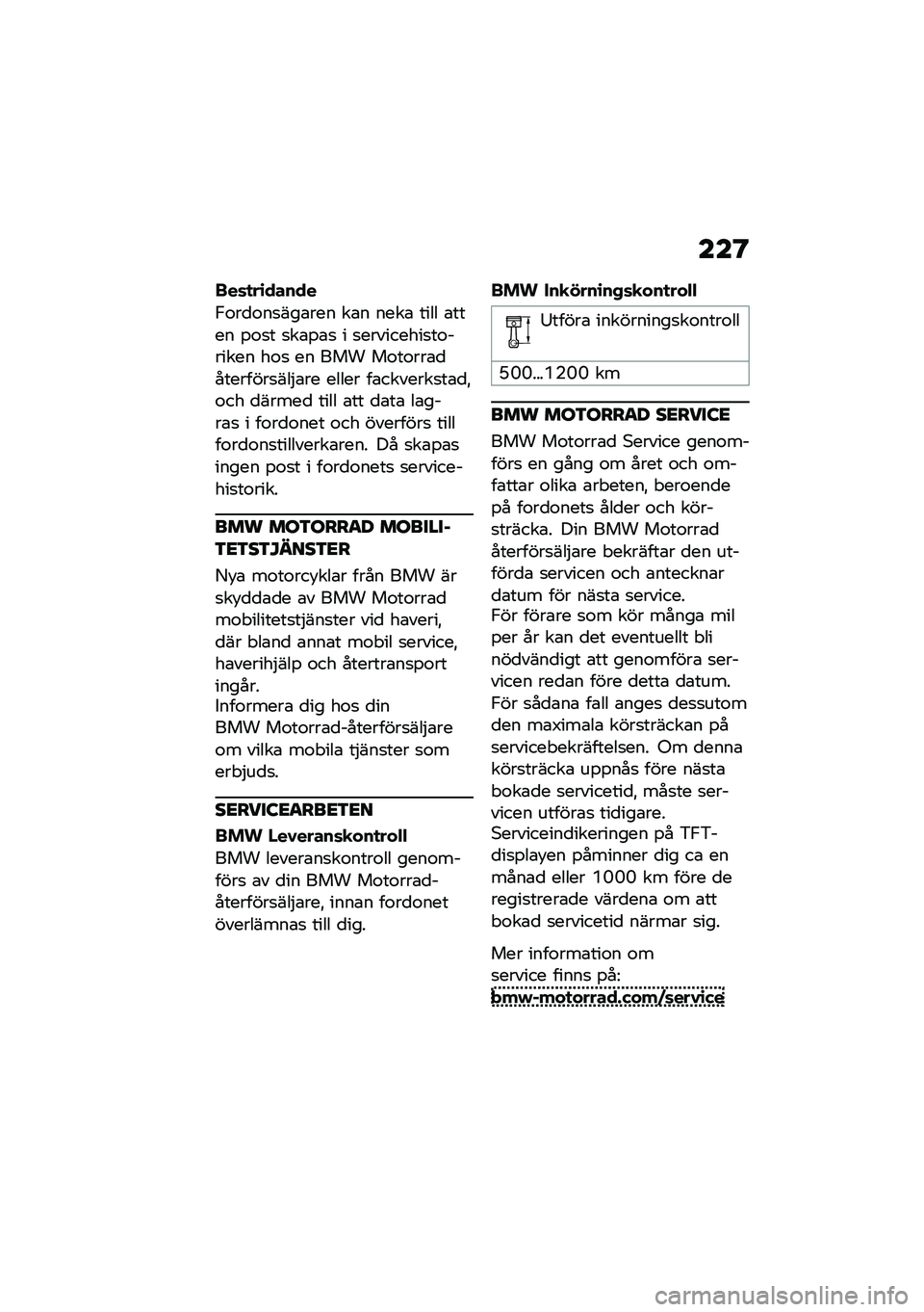 BMW MOTORRAD R 1250 RS 2021  Instruktionsbok (in Swedish) ���@
���	�
��\b�����
�.�\f��
�\f��
���\b��� ��\b� ����\b ���� �\b���� �%�\f�
� �
��\b�%�\b�
 � �
���������
��\f������ ��\f�
 �� ��� ��\f��\f��