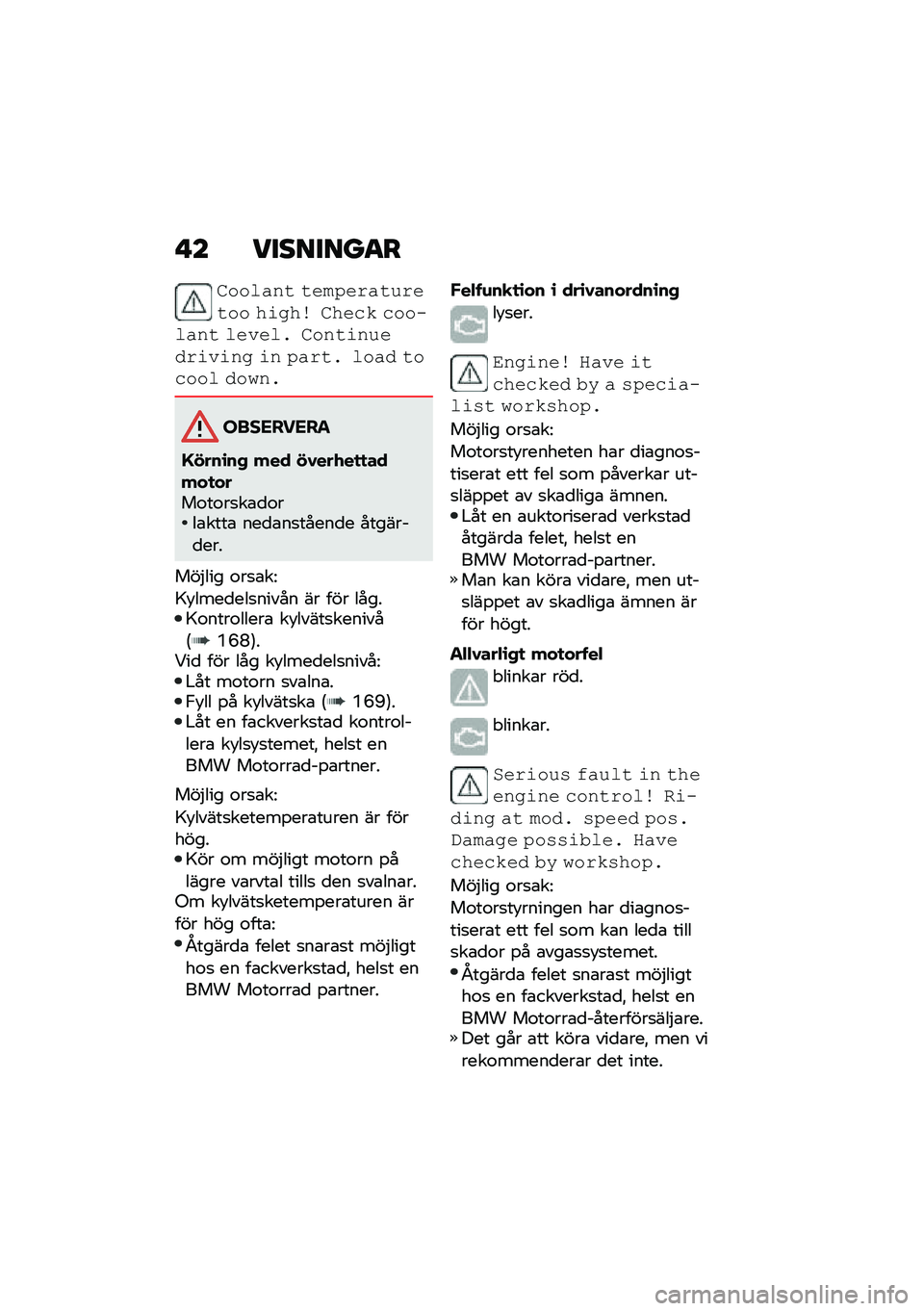BMW MOTORRAD R 1250 RS 2021  Instruktionsbok (in Swedish) � � ��������
�
������� �������������� ��\f�
��\b ����� ���� ���� ������ �����\f������\f��\f��
 �\f� ����� ���� ������ ���