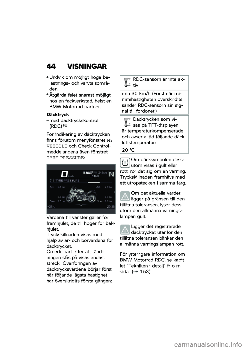 BMW MOTORRAD R 1250 RS 2021  Instruktionsbok (in Swedish) � �  ��������
�
�;��
��� �\f� ���$���� ����\b � ����\b�
������
� �\f�� ��\b����\b��
�\f�����
���
�0�����
�\b ����� �
��\b��\b�
� ���$����