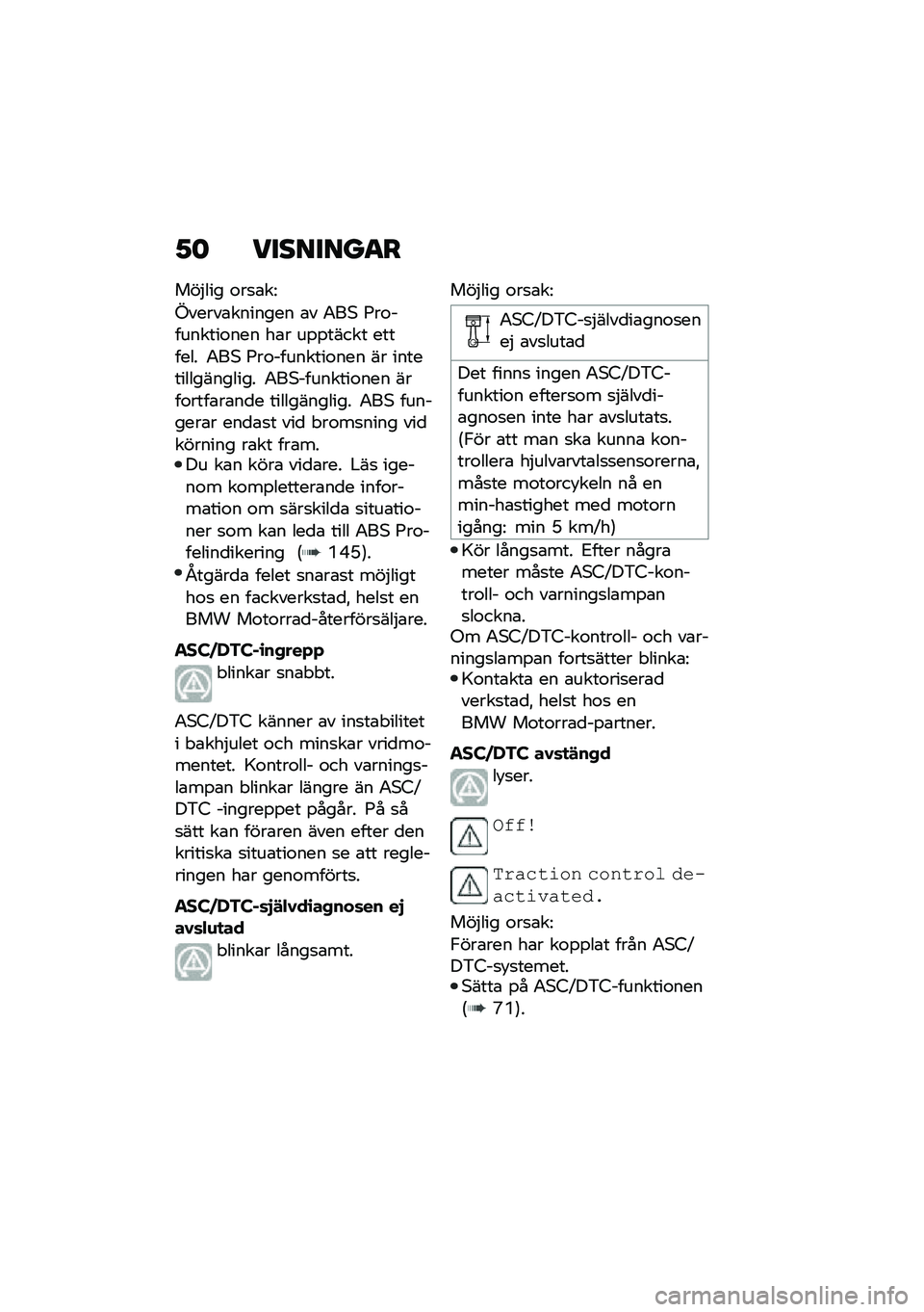 BMW MOTORRAD R 1250 RS 2021  Instruktionsbok (in Swedish) �1�	 ��������
�
���$��� �\f��
�\b��=
�A�����\b������� �\b� �1��, �<��\f��������\f��� ��\b� ��%�%����� ������� �1��, �<��\f��������\f���