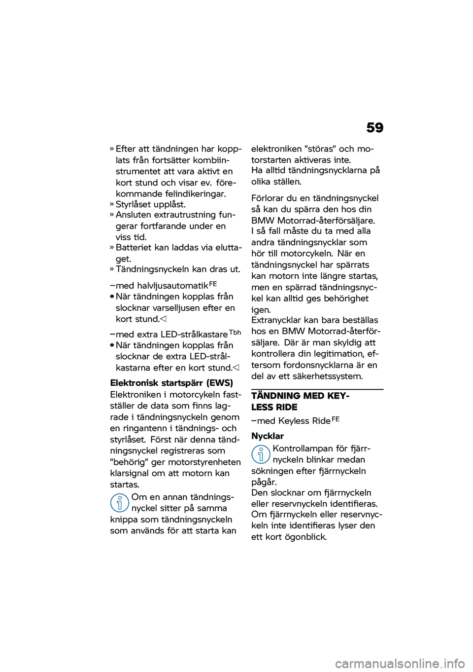 BMW MOTORRAD R 1250 RS 2021  Instruktionsbok (in Swedish) �1�C
�3���� �\b�� ����
������ ��\b� ��\f�%�%���\b��
 ���� ��\f���
����� ��\f�� �����
��������� �\b�� ��\b��\b �\b����� ����\f�� �
����
