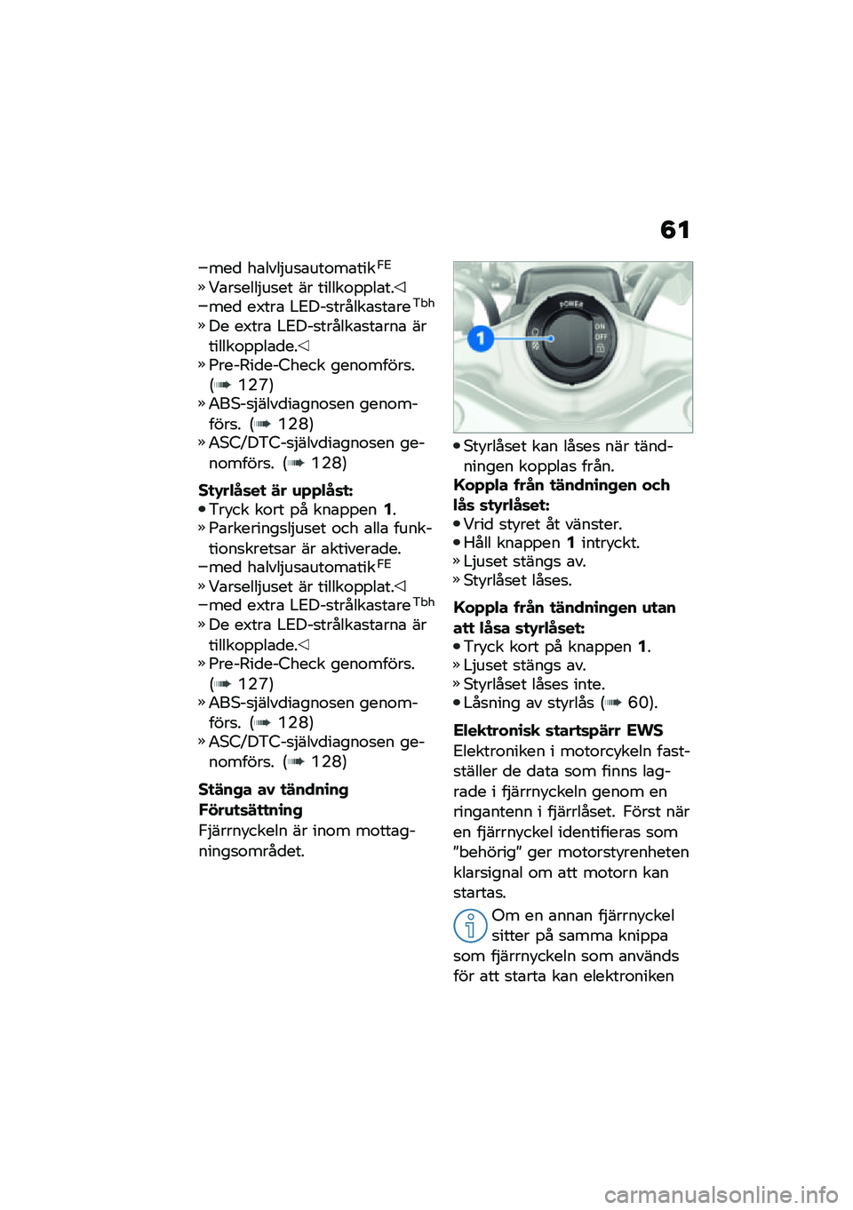 BMW MOTORRAD R 1250 RS 2021  Instruktionsbok (in Swedish) �8�
���
 ��\b����$��
�\b���\f��\b����.�3
��\b��
����$��
�� �� ������\f�%�%��\b�����
 ��4���\b �#�3���
������\b�
��\b���&� �
�� ��4���\b �#�3���
�