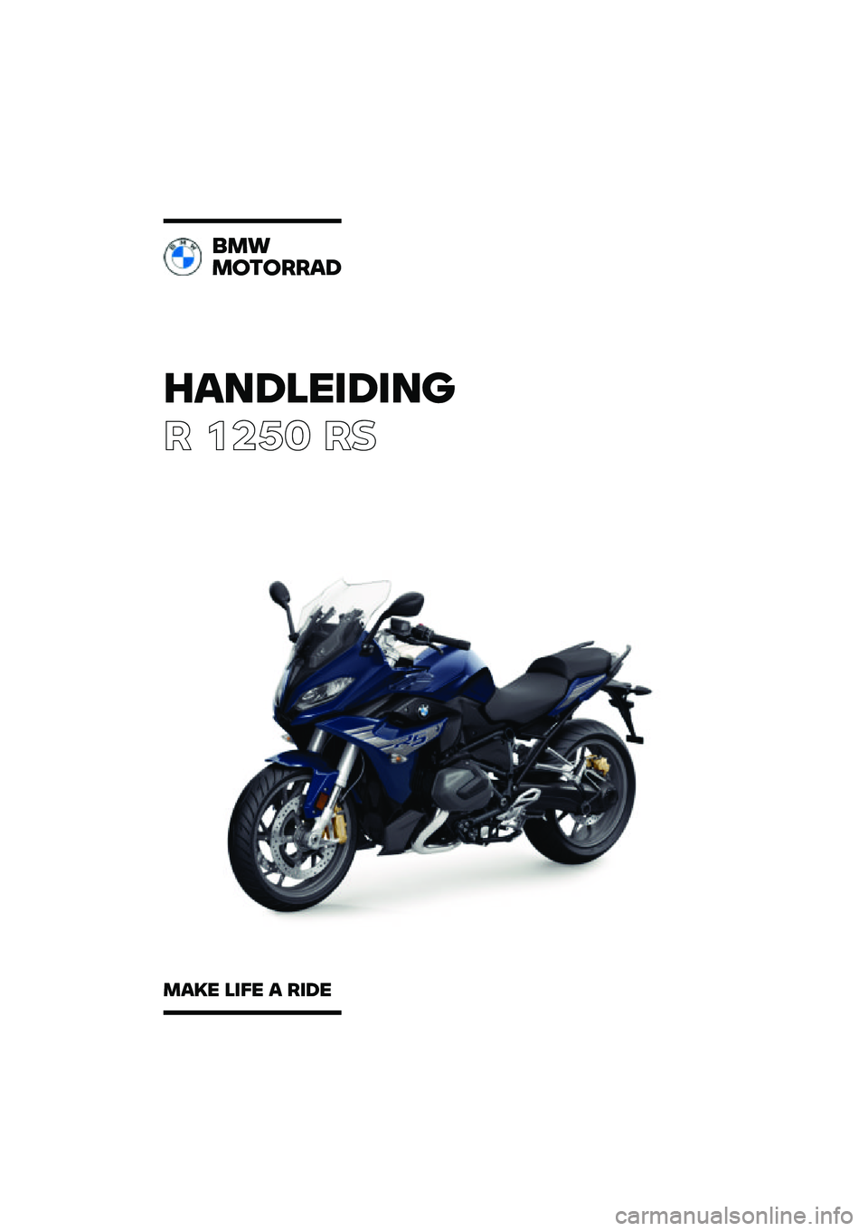 BMW MOTORRAD R 1250 RS 2021  Handleiding (in Dutch) �������\b��\b��	
� ����	 ��
�
��\f
��
��
����
���� ��\b�� � ��\b�� 