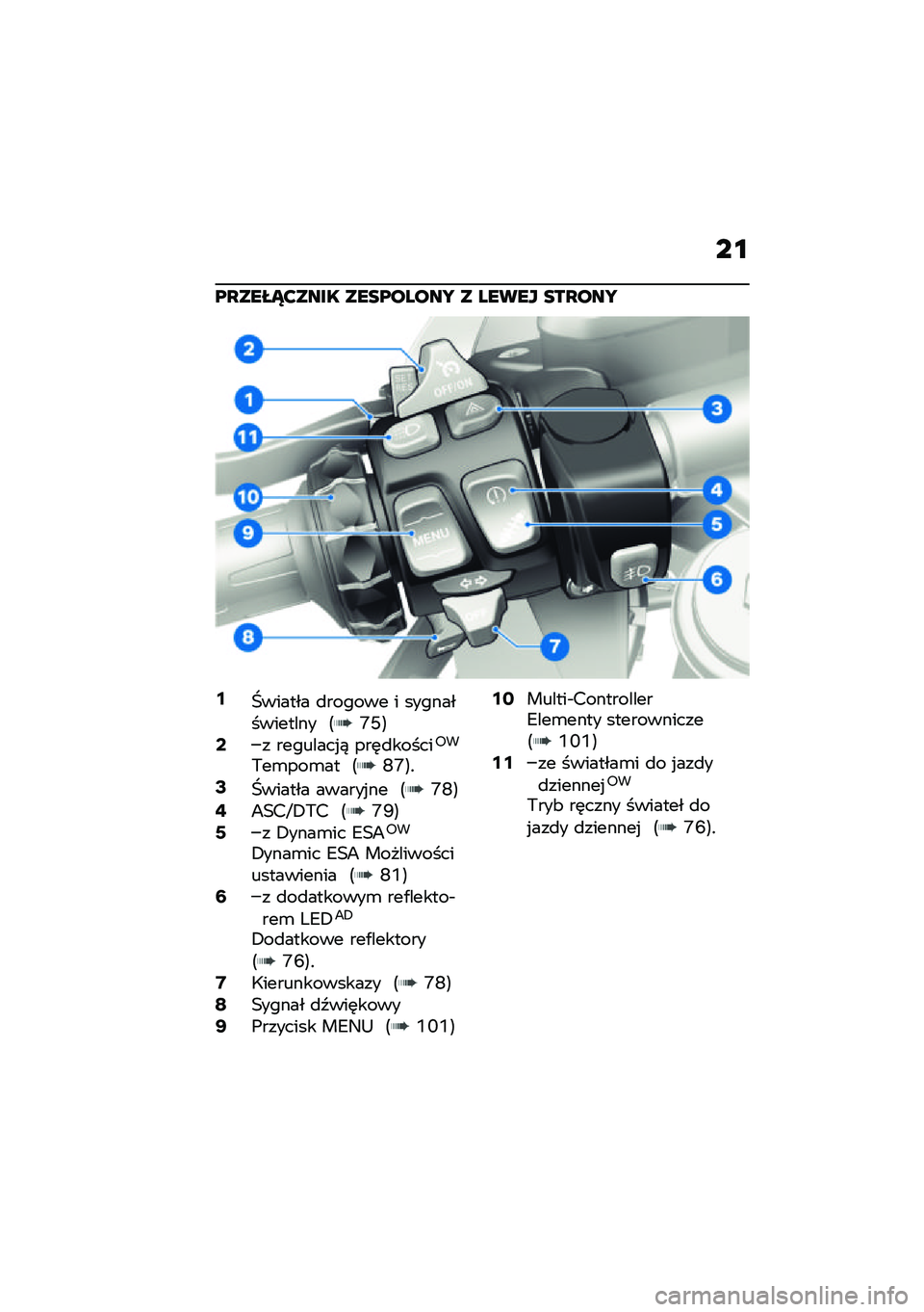 BMW MOTORRAD R 1250 RS 2021  Instrukcja obsługi (in Polish) �9�W������ �
������ � �������������� �;�V�I�<�;� ��������%�) ���	�
������5�
�,��\b���\b�� �;�R�V�<�!�=�W������ ������%�� �;�V�R�<�?�8�2��K