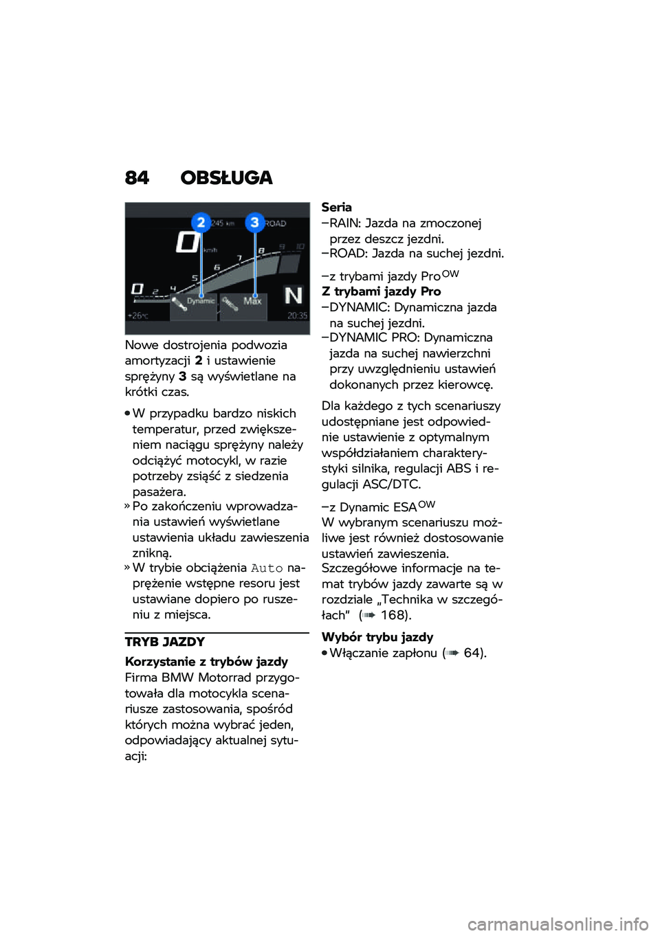 BMW MOTORRAD R 1250 RS 2021  Instrukcja obsługi (in Polish) �3��� �
������%���� ���
�������\b��������%��;� ��������������	�����=��) ����������� ����� ��� �����!
� �������
�� �&���
