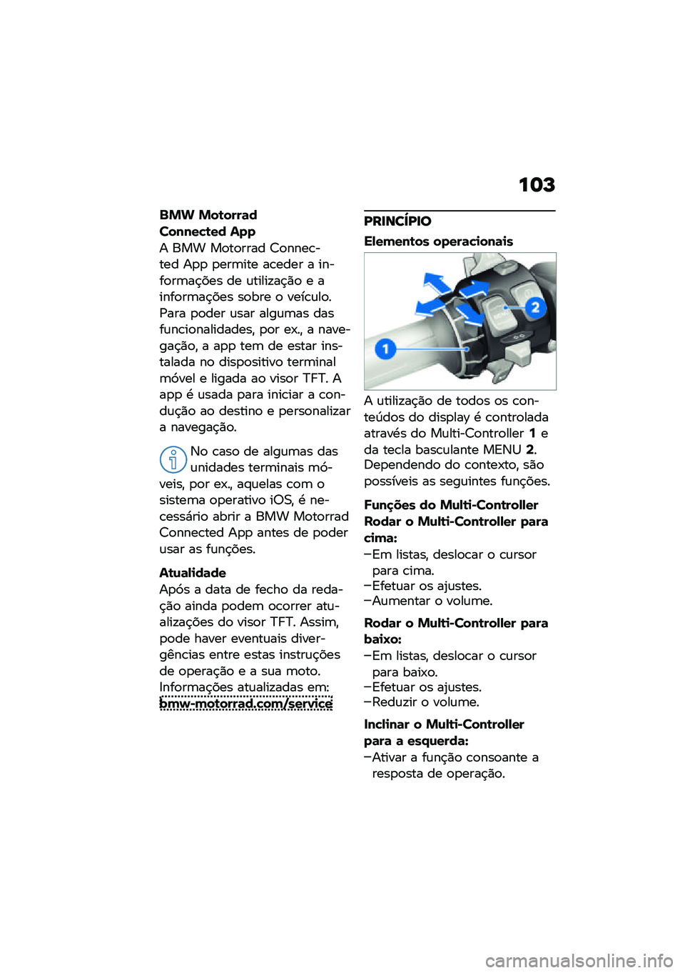 BMW MOTORRAD R 1250 RS 2021  Manual do condutor (in Portuguese) ��	�P
�$�%�& �%��\b����	�������!�\b�� ���
� ��� ��
��
���� �>�
����\b���� ��
�
 �
���	��� ��\b���� � �����
��	��$��� �� �\f�����!��$�)�
 �