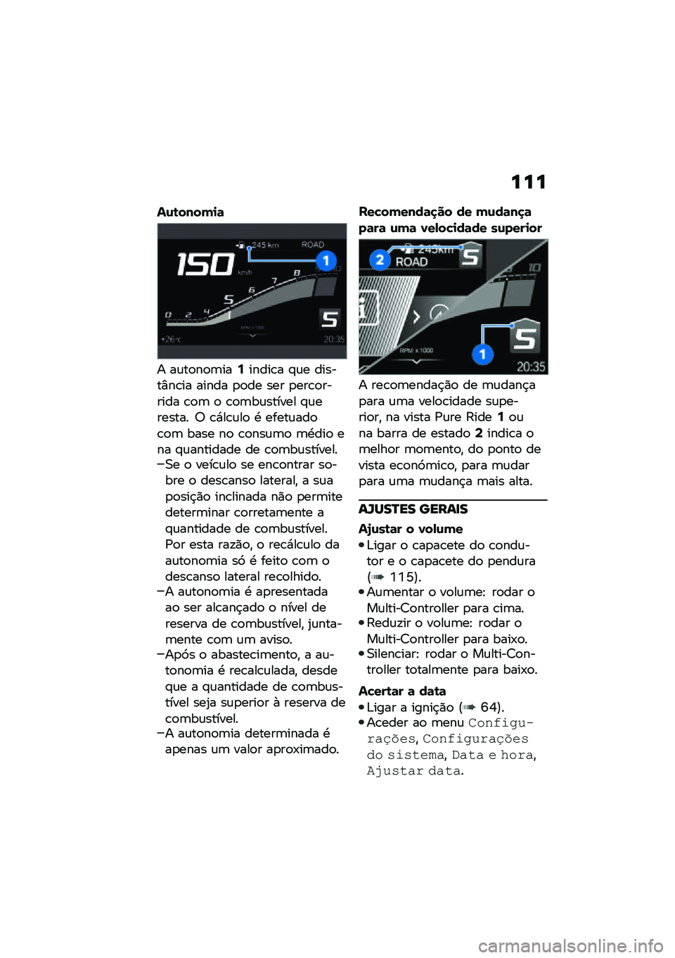 BMW MOTORRAD R 1250 RS 2021  Manual do condutor (in Portuguese) ���
��\f�\b�����
�	
� ��\f��
��
�	���9�����\b� �#�\f� ������%��\b�� ����� �
�
�� ��� �
���\b�
������ �\b�
�	 �
 �\b�
�	��\f������ �#�\f������