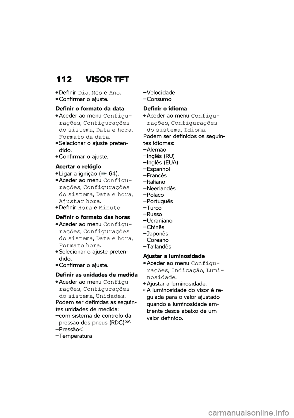 BMW MOTORRAD R 1250 RS 2021  Manual do condutor (in Portuguese) ��� �B�
��� �R�;�R
�:�������.�\f��"��=�!��0����>�
�����	�� �
 ��2�\f����
���-�
��
� � �-����	�\b� ��	 ��	�\b�	
��\b���� ��
 �	���\f�����\f�
����