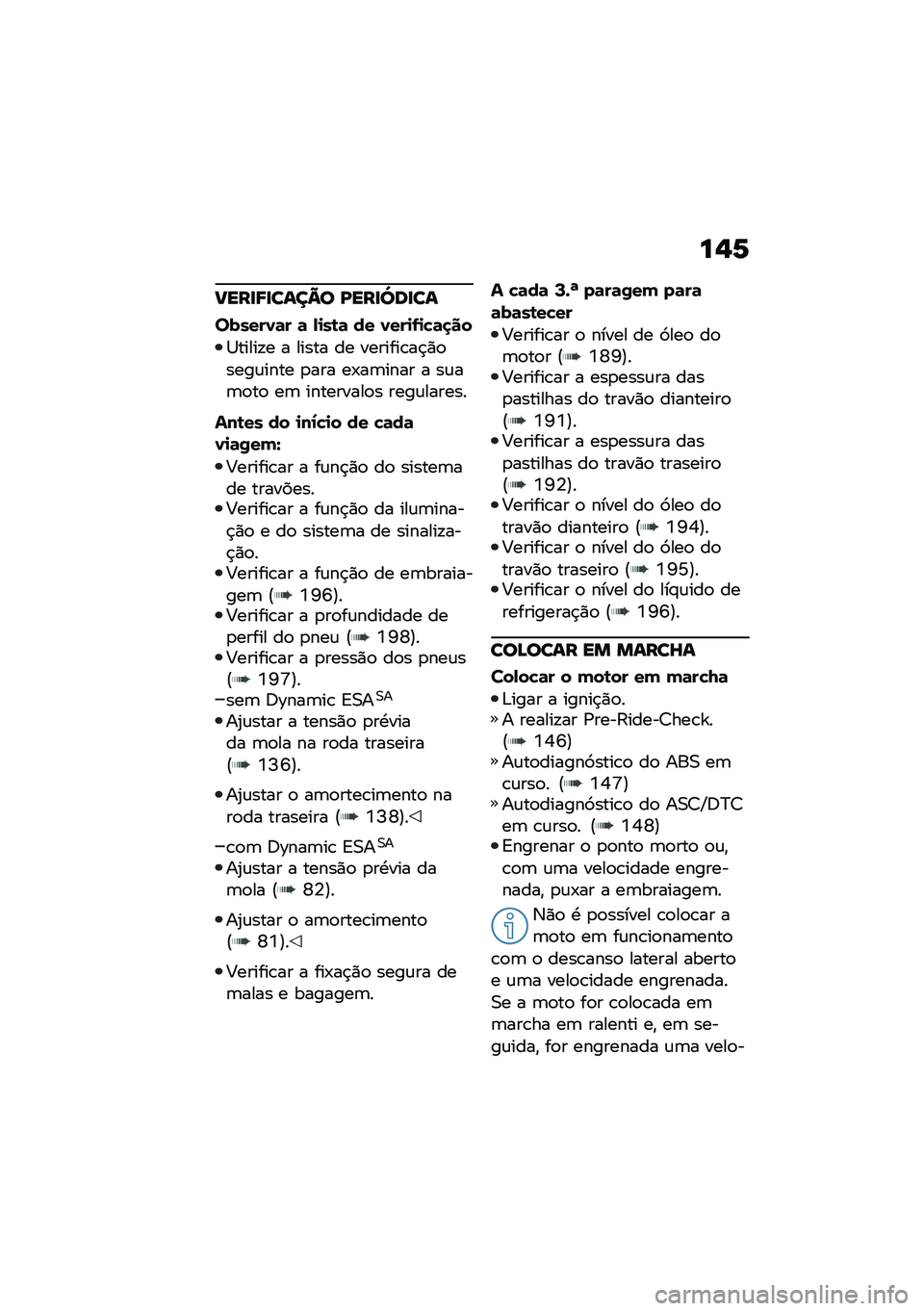 BMW MOTORRAD R 1250 RS 2021  Manual do condutor (in Portuguese) ��,�6
�B���
�;�
����C� �K���
�^��
��
������0�	� �	 �,�
��\b�	 �� �0���
�-�
�!�	�
��
�1�����!� � ����� �� �������\b��$�)�
����\f���� �
��� ��-��