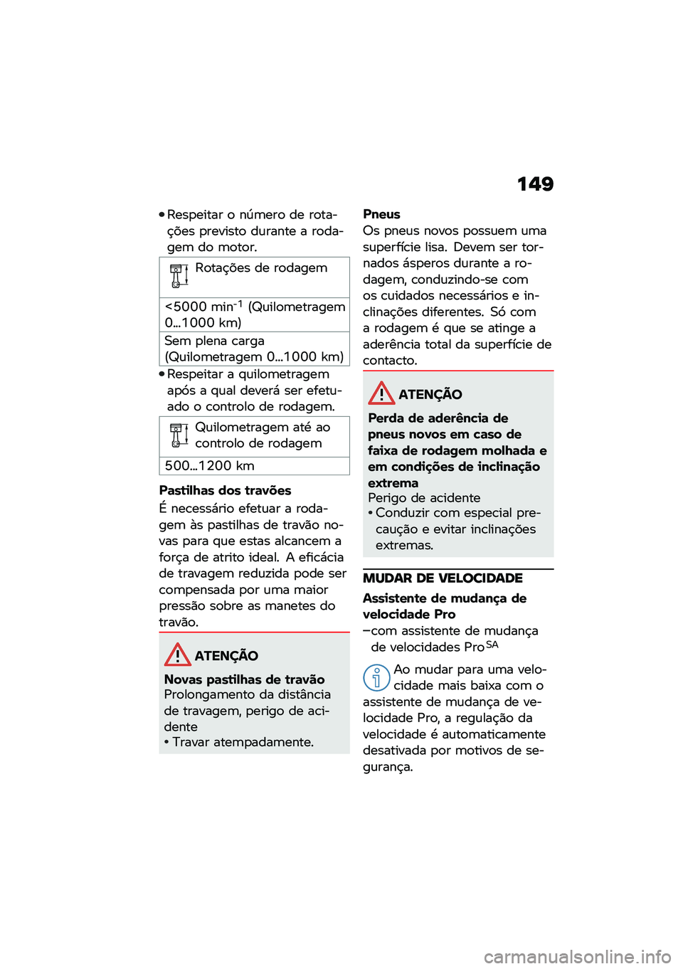 BMW MOTORRAD R 1250 RS 2021  Manual do condutor (in Portuguese) ��,�I
�9���
����� �
 ��D�	���
 �� ��
����$��� �
�������
 ��\f����� � ��
������	 ��
 �	�
��
��
�9�
���$��� �� ��
�����	
�p�N�U�U�U �	����Y�@�a�