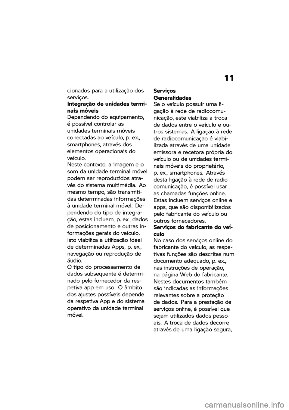 BMW MOTORRAD R 1250 RS 2021  Manual do condutor (in Portuguese) ��
�\b��
����
� �
��� � �\f�����!��$�)�
 ��
�������$�
�����\b��/��	�
�� �� �\f��
��	��� �\b����
�)��	�
� ��5�0��
��:��
�������
 ��
 ��#�\f��
��