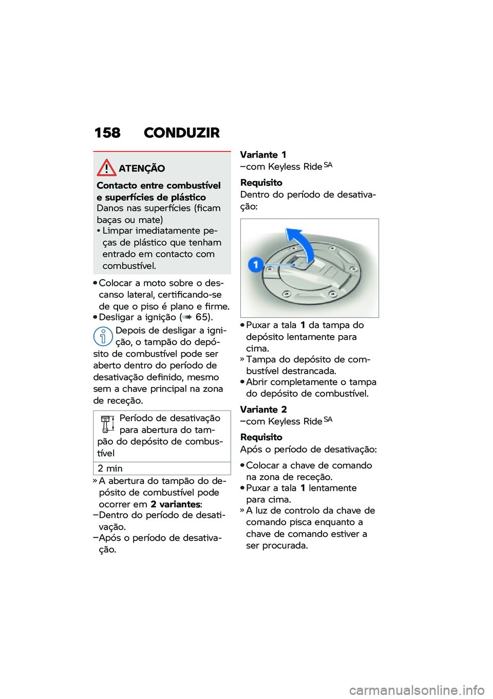 BMW MOTORRAD R 1250 RS 2021  Manual do condutor (in Portuguese) ��6�G ������[�
�
�������
����\b�	�!�\b� ���\b�� �!����\f��\b�1�0��,� ��\f����-�1�!�
�� �� ��,�"��\b�
�!��:���
� ��� ��\f�
�����\b��� �@���\b��	�